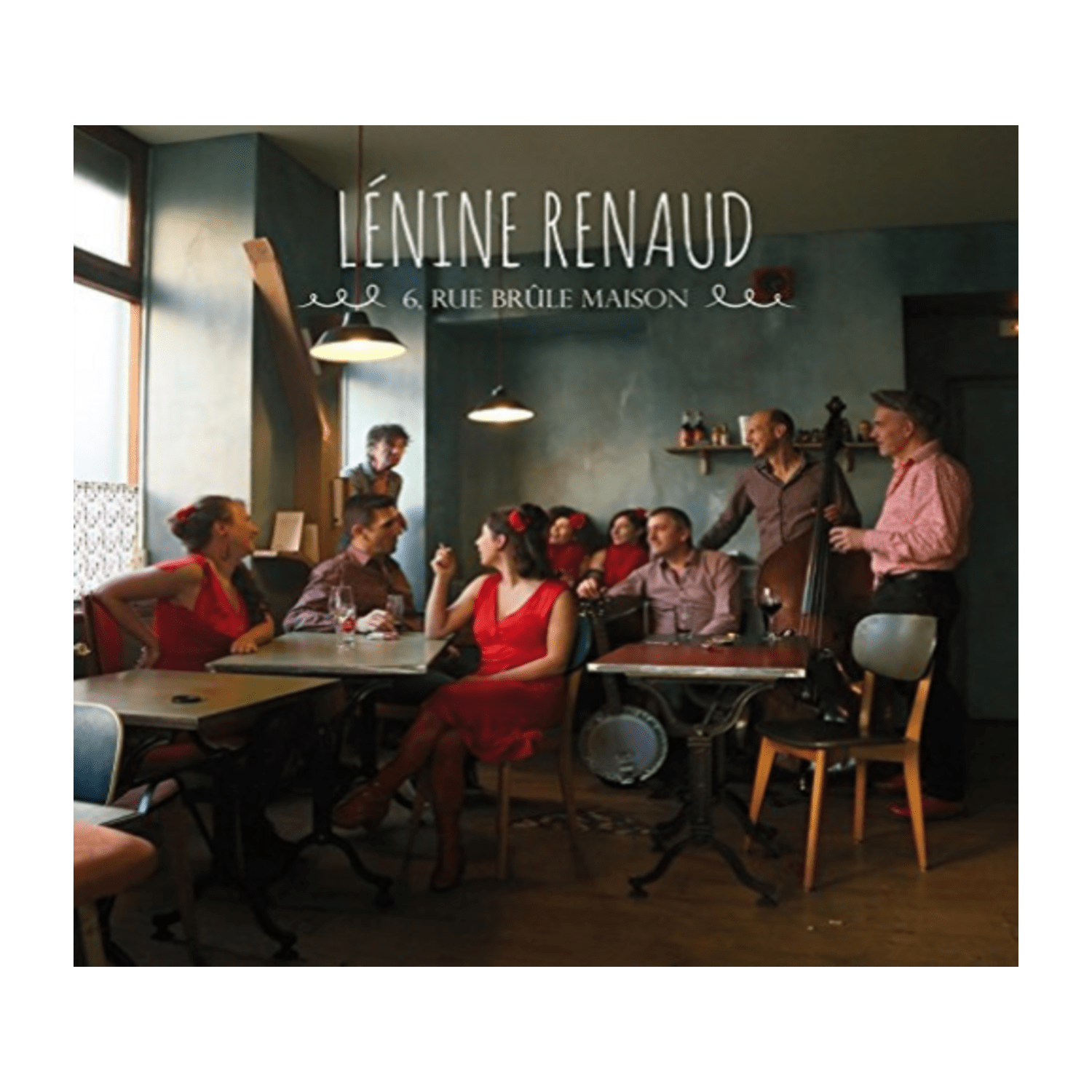 6 RUE BRULE MAISON - RENAUD LENINE [CD ]