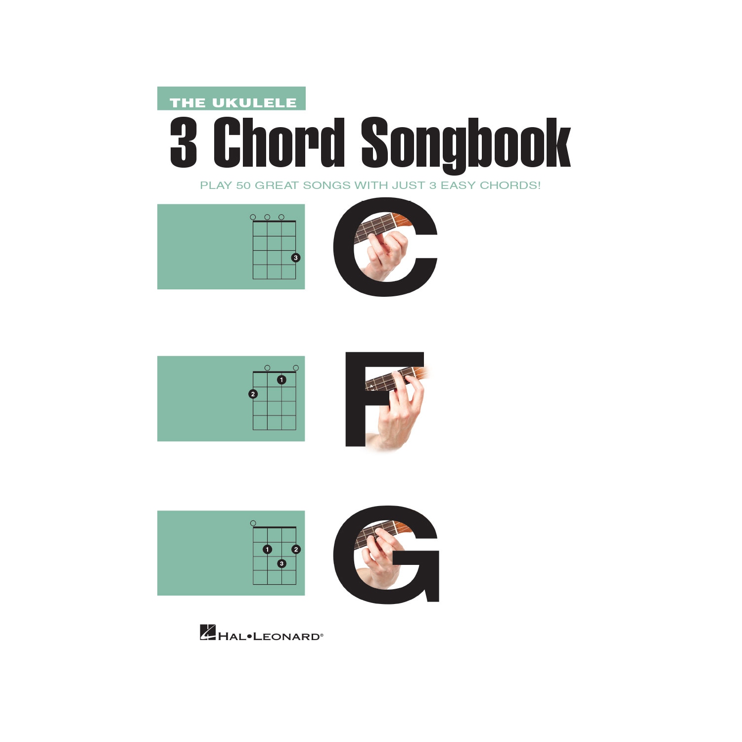 The Ukulele 3 Chord Songbook