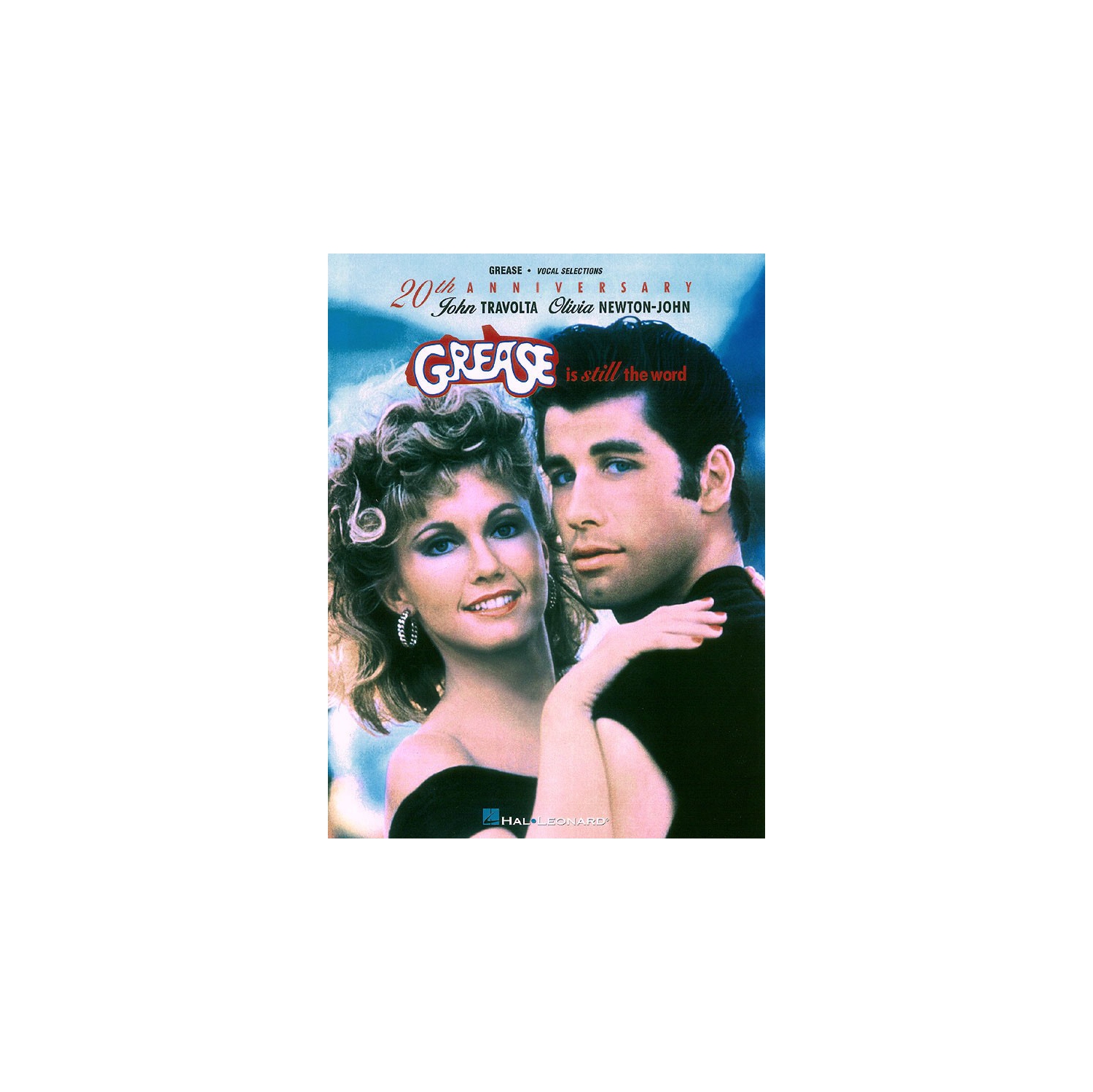 Music Grease - Is Still the Word - Vocal Selections