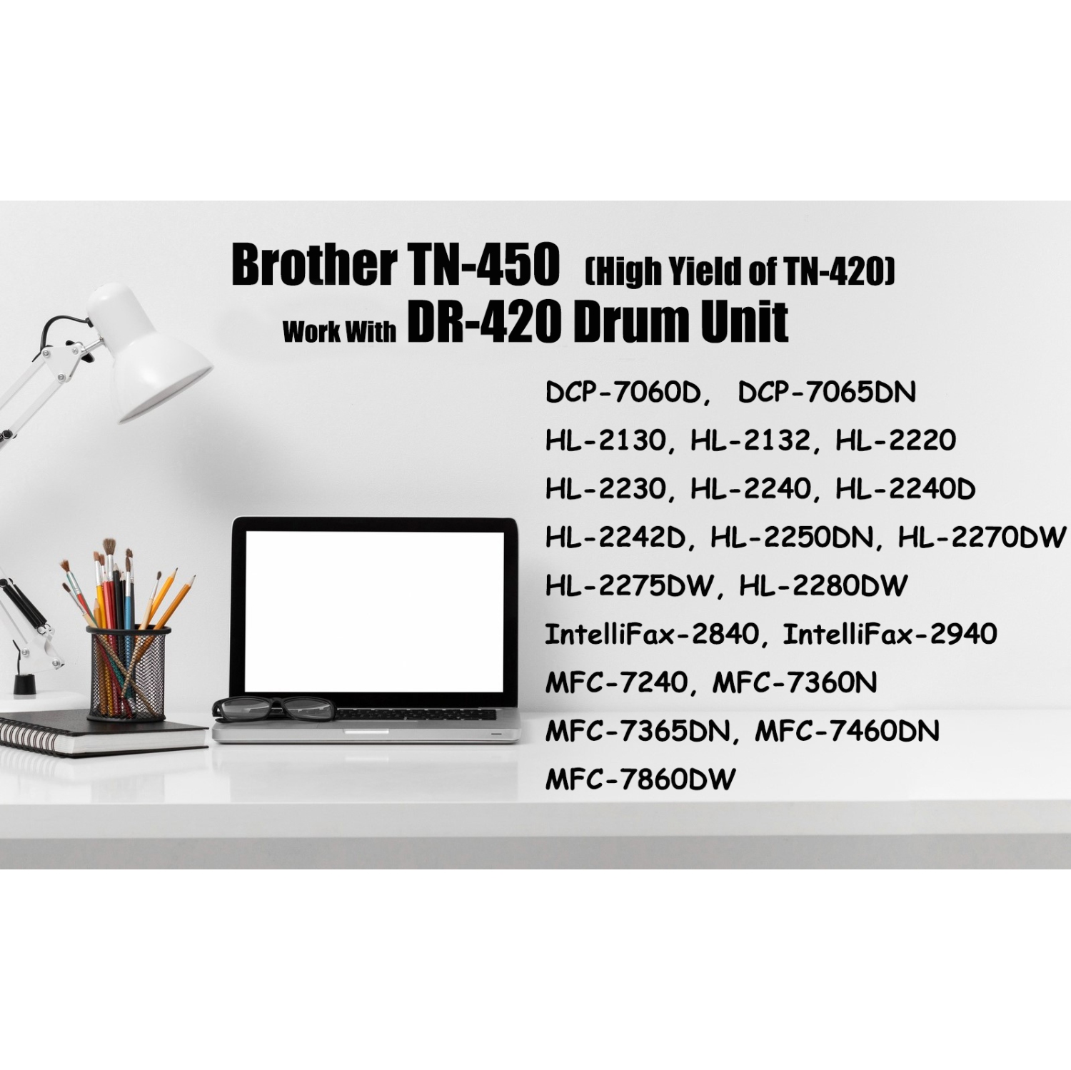 Ultra Toner™ Toner & Drum COMBO - Superior Compatible Brother TN450 & DR420 for Brother Printer