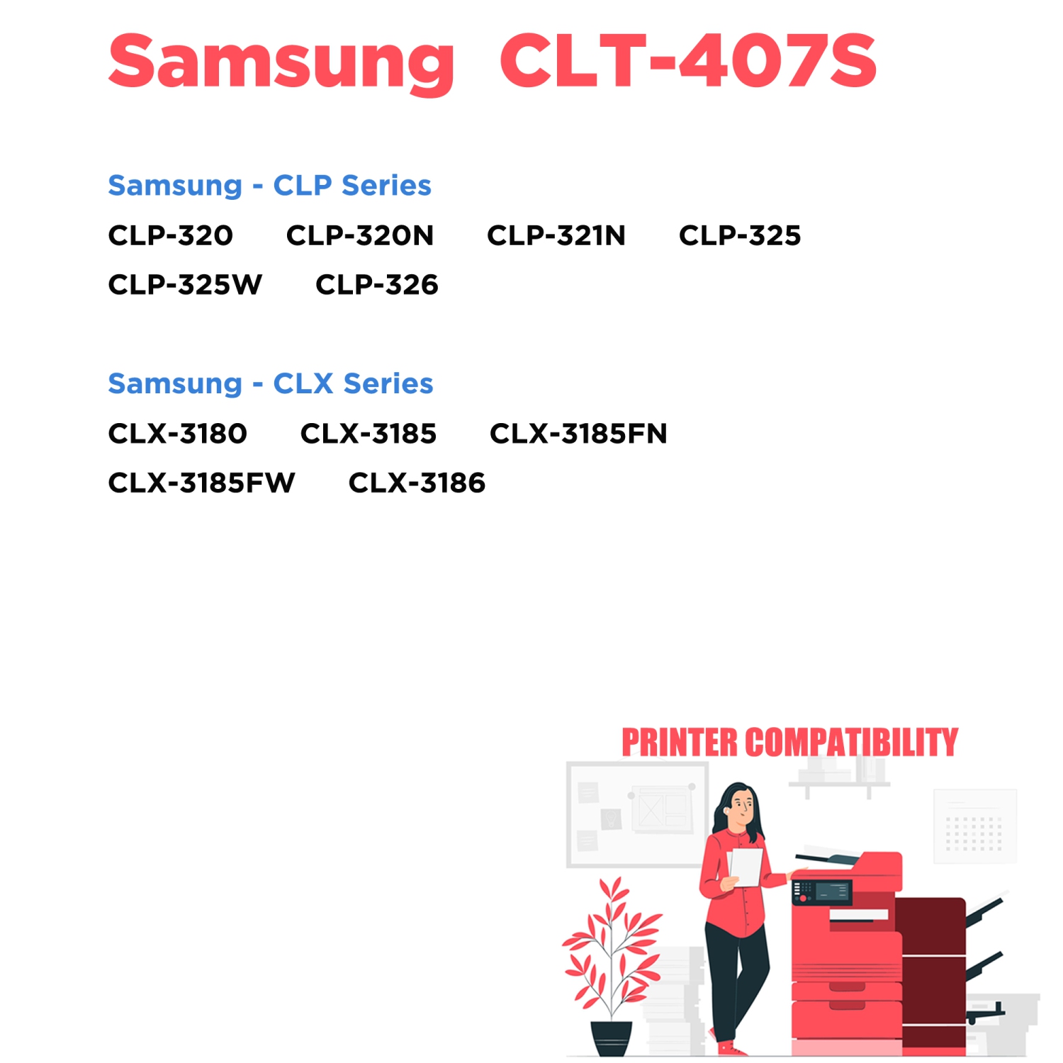 Printer Pro™ 4 COLORS SET - Samsung 407/CLT-407/CLT407S BK/M/Y/C Toner Cartridge-Samsung Printer CLX-3185