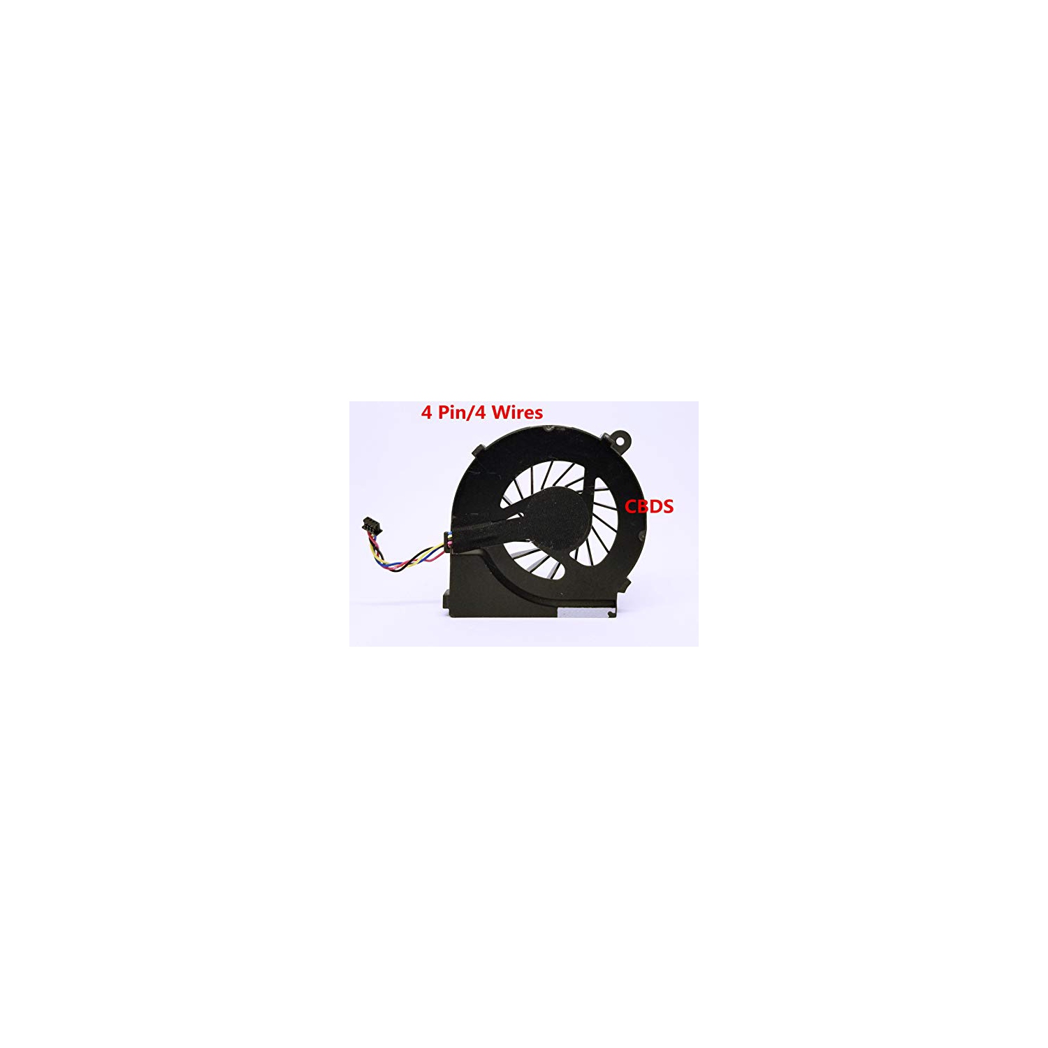 (CBDS) Replacement Parts 4 Pin 4 Wires CPU Cooling Fan - Compatible with HP Pavilion 4 Pin 4 Wires G6 G6-1000 G6-1100