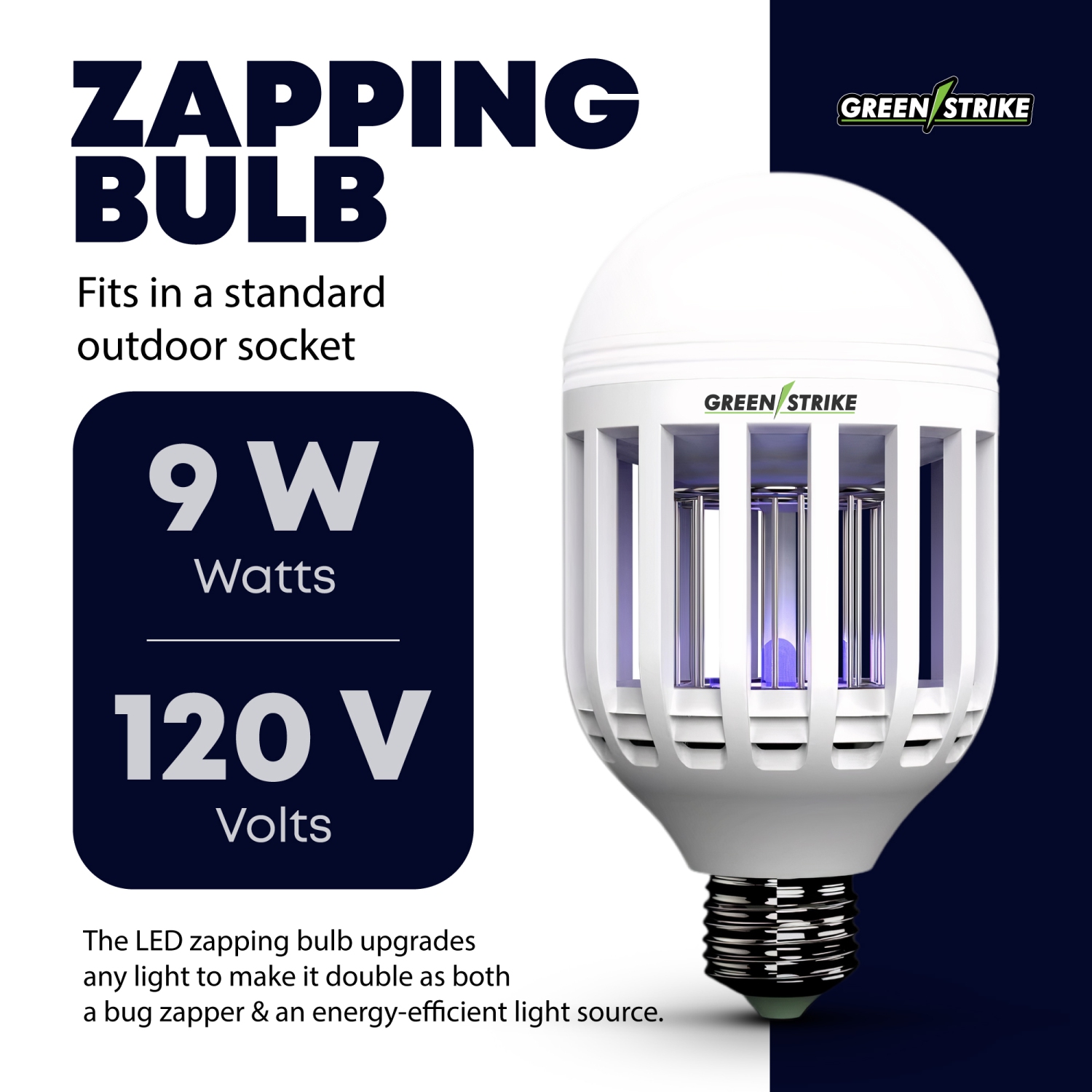 GREENSTRIKE LED Zapping Bulb - 960