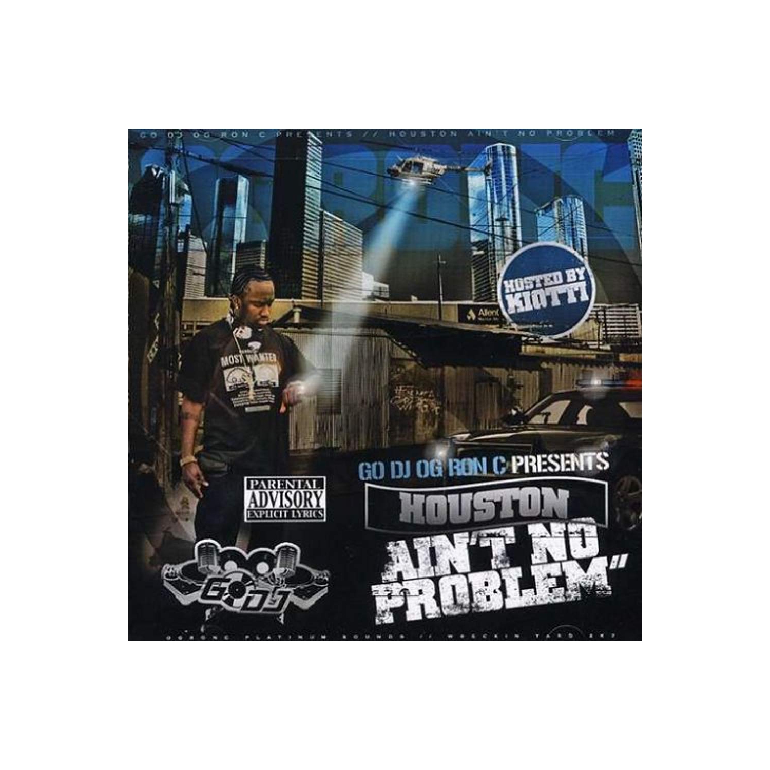 Houston Ain't No Problem [Audio CD] OG Ron C