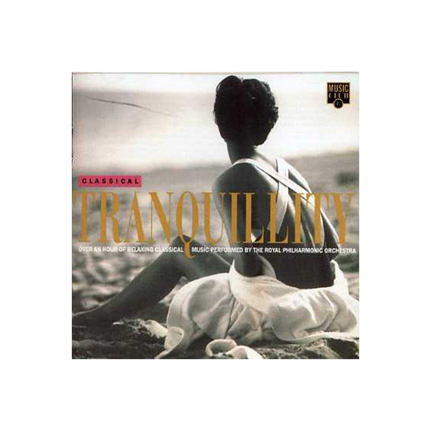 Classical Tranquility [Audio CD] ROYAL PHILHARMONIC ORCHES