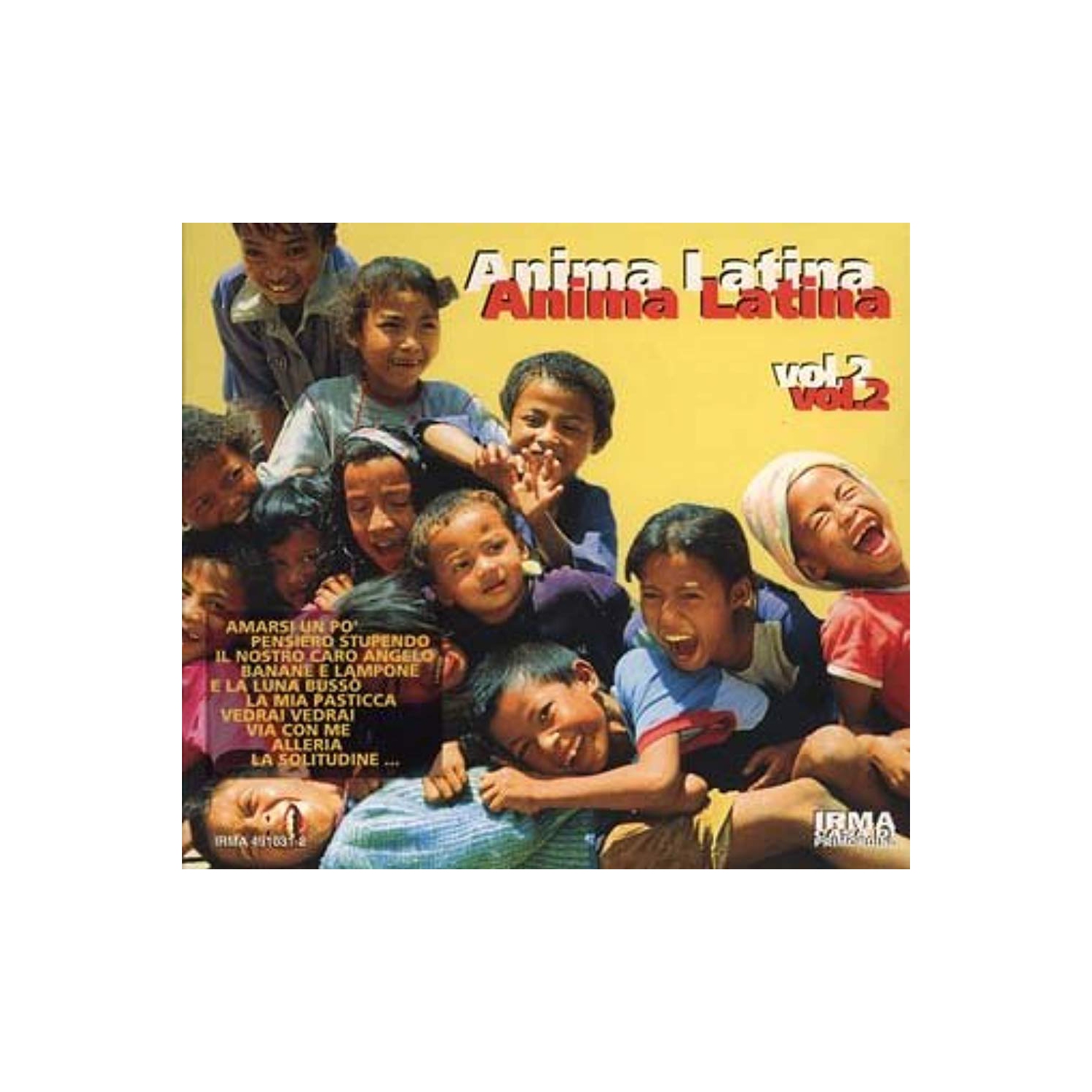 Anima Latina, Vol. 2 [Audio CD] Anima Latina