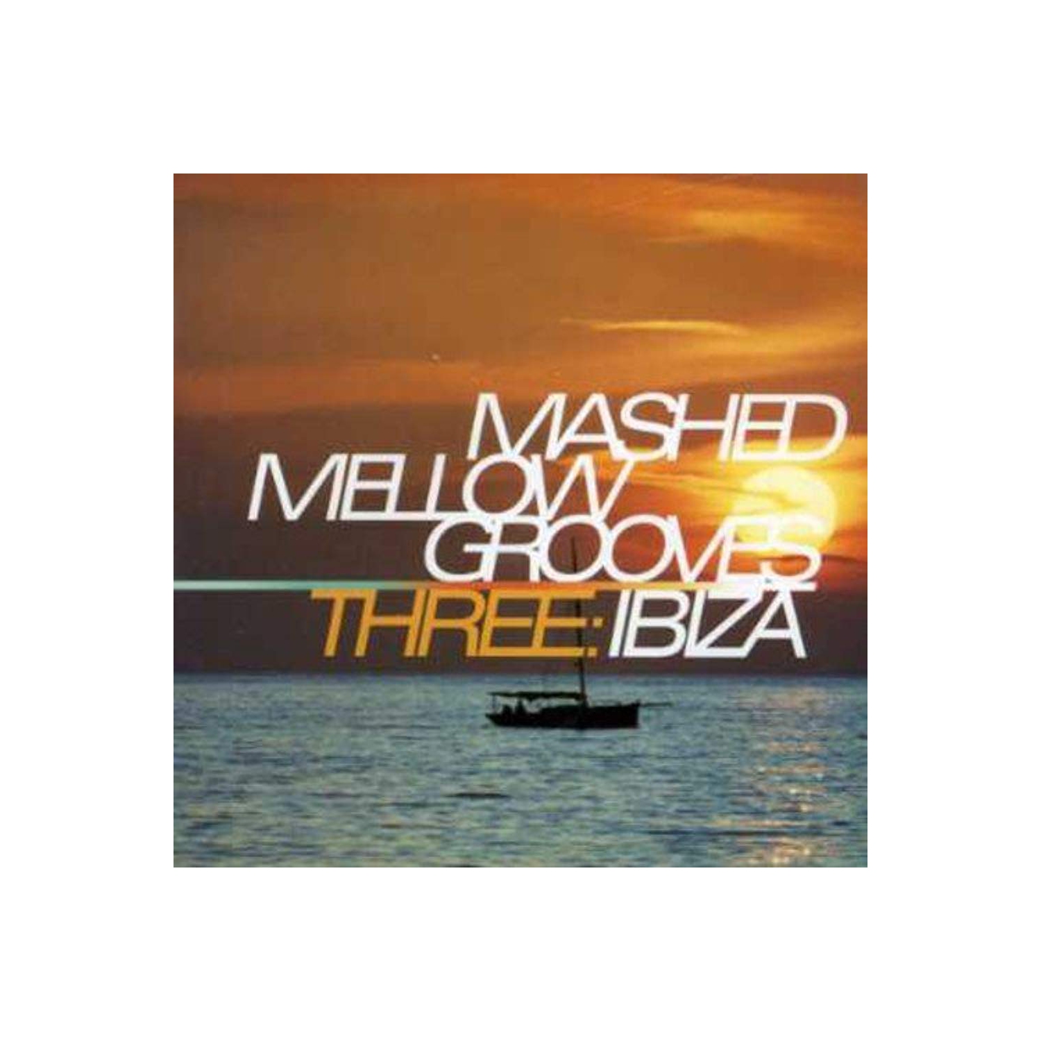 Vol. 3-Mashed Mellow Grooves / Various [Audio CD] Mashed Mellow Grooves