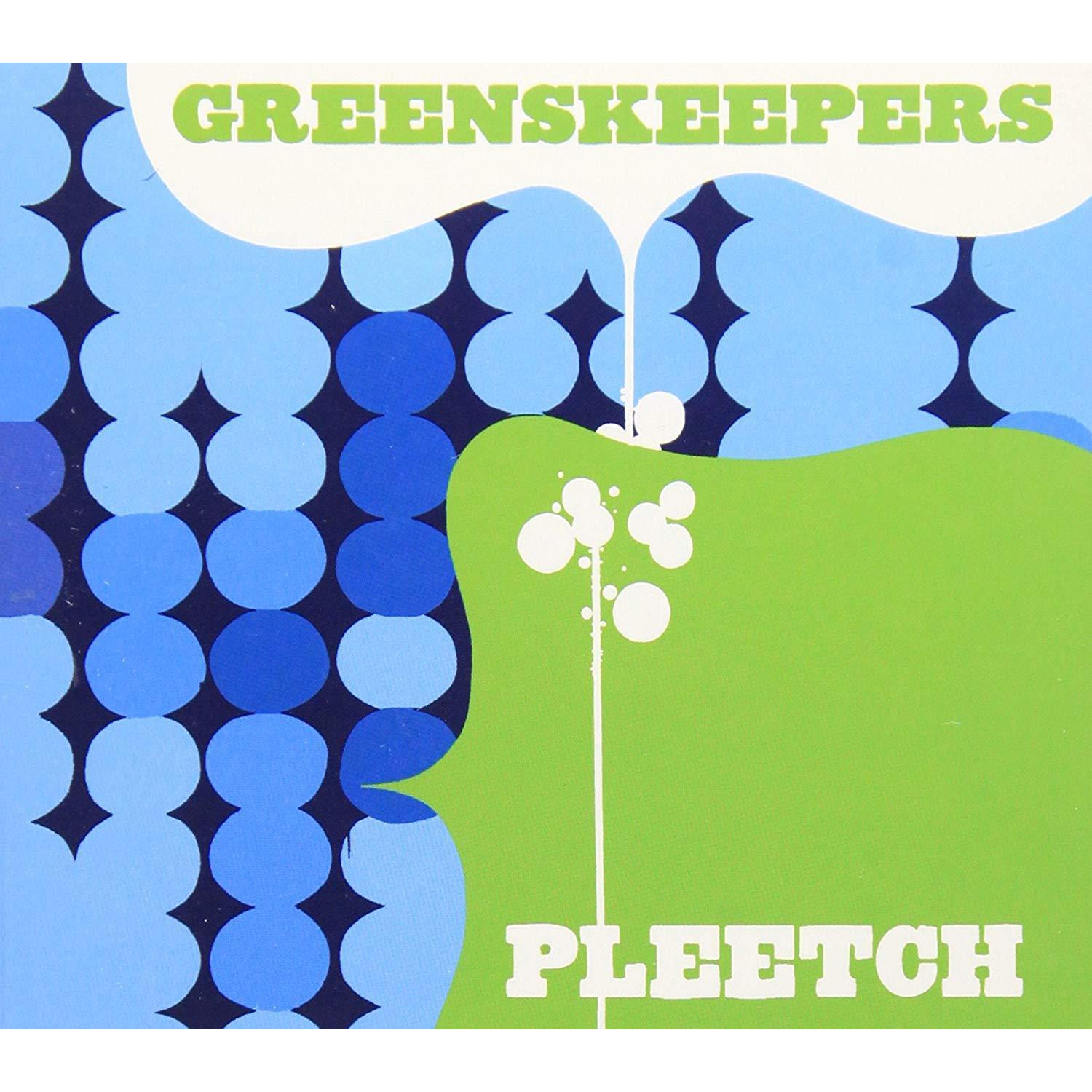 Pleetch [Audio CD] Greenkeepers