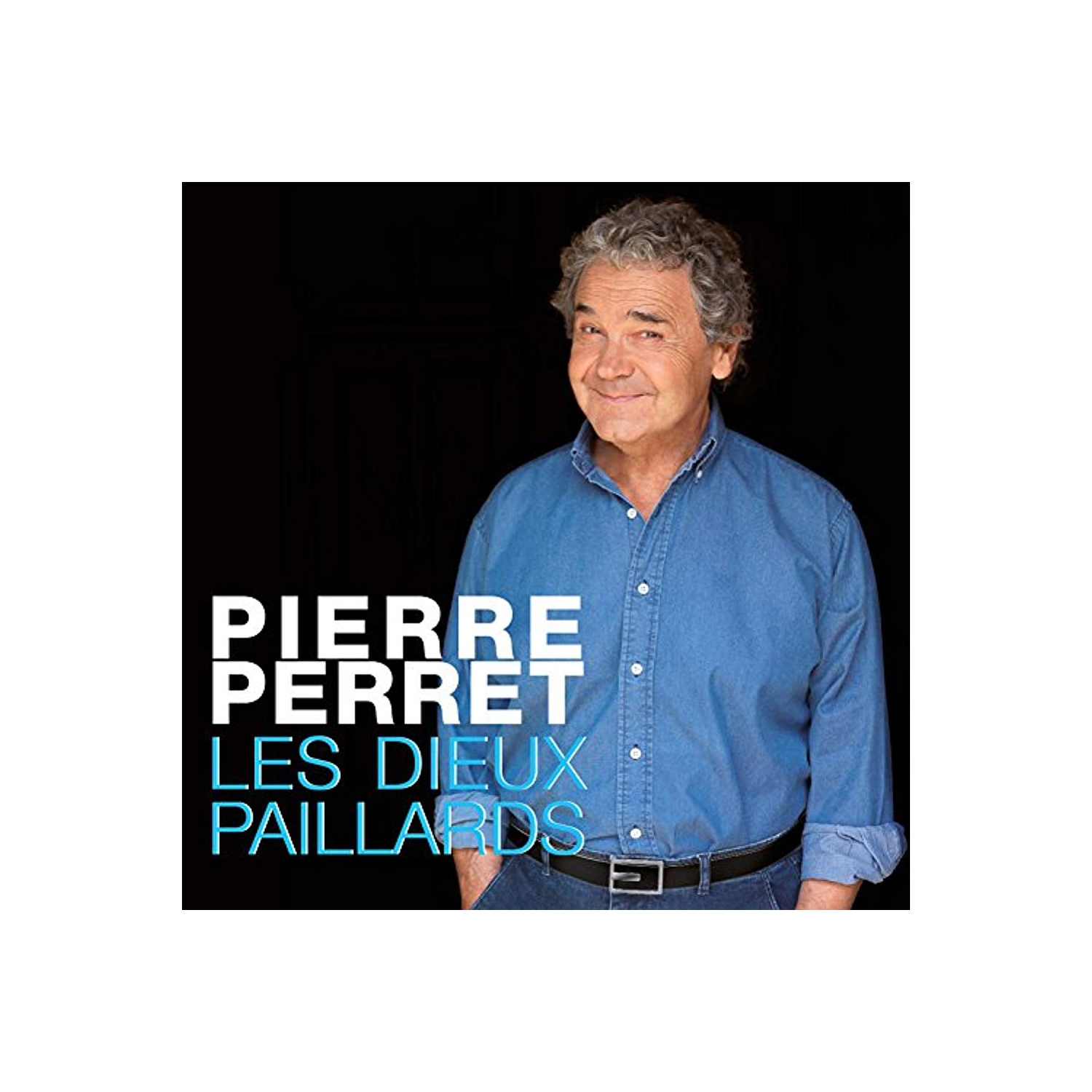 Dieux Paillards [Audio CD] Perret, Pierre