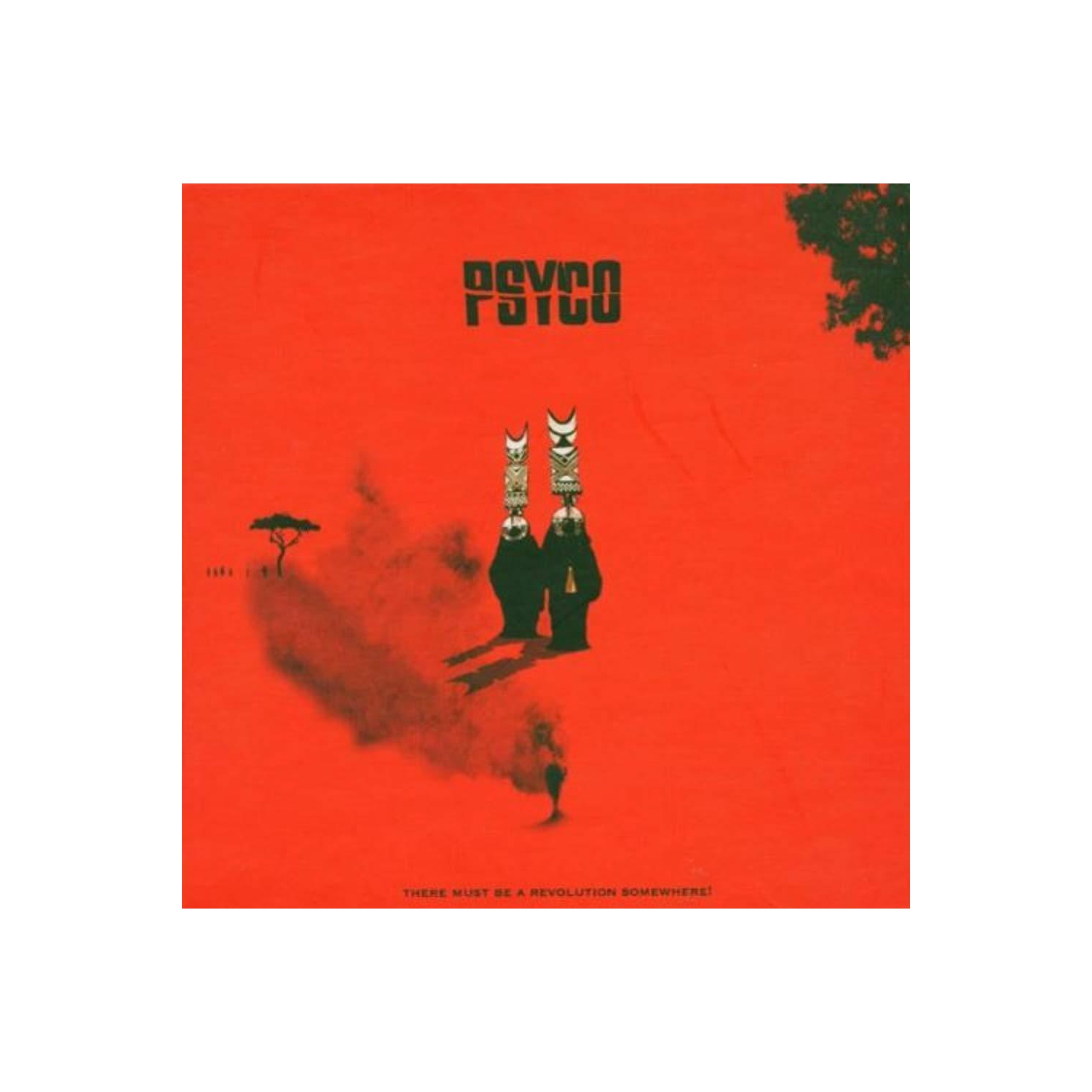 There Must Be a Revolution Somewhere [Audio CD] Psyco