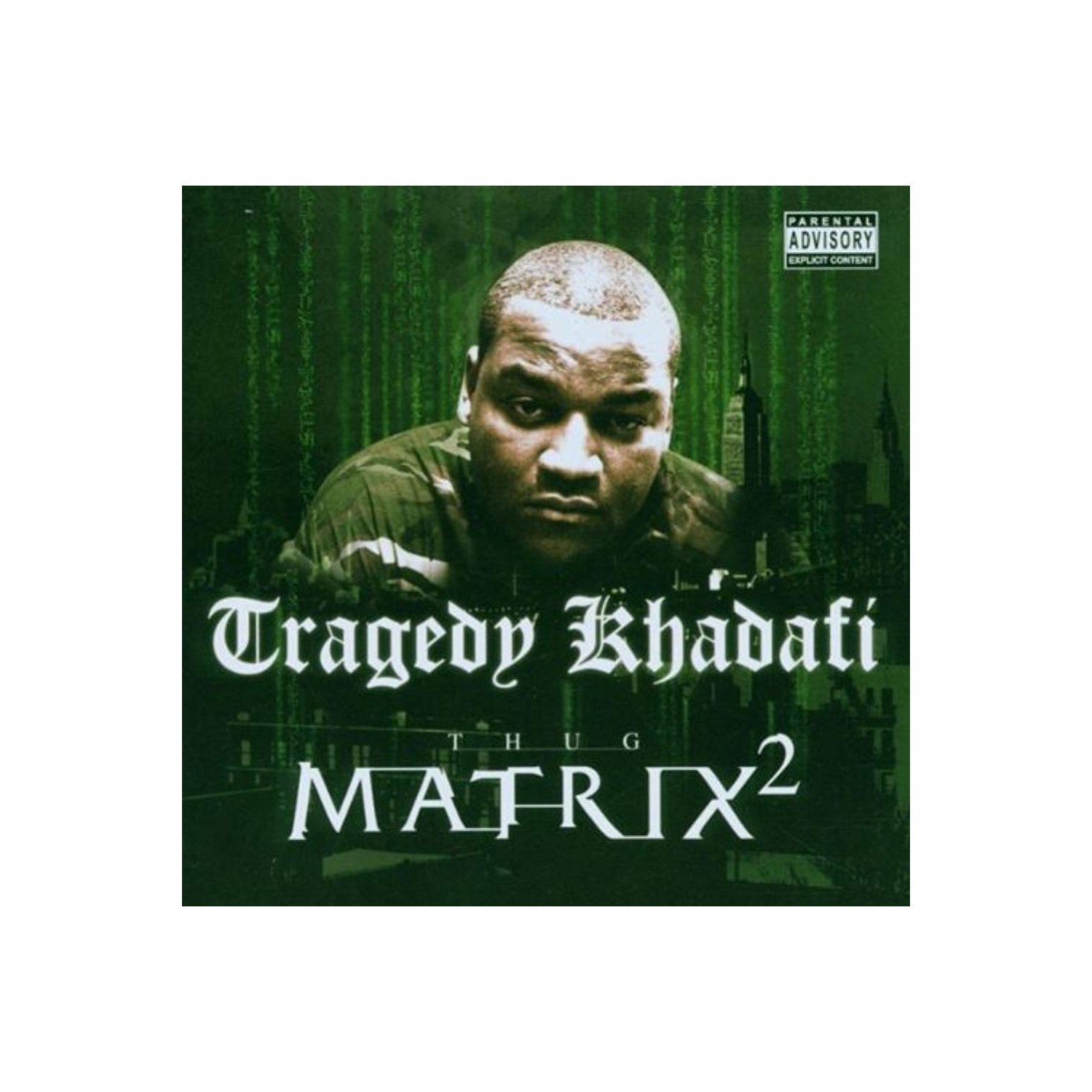 Thug Matrix 2 [Audio CD] Tragedy Khadafi