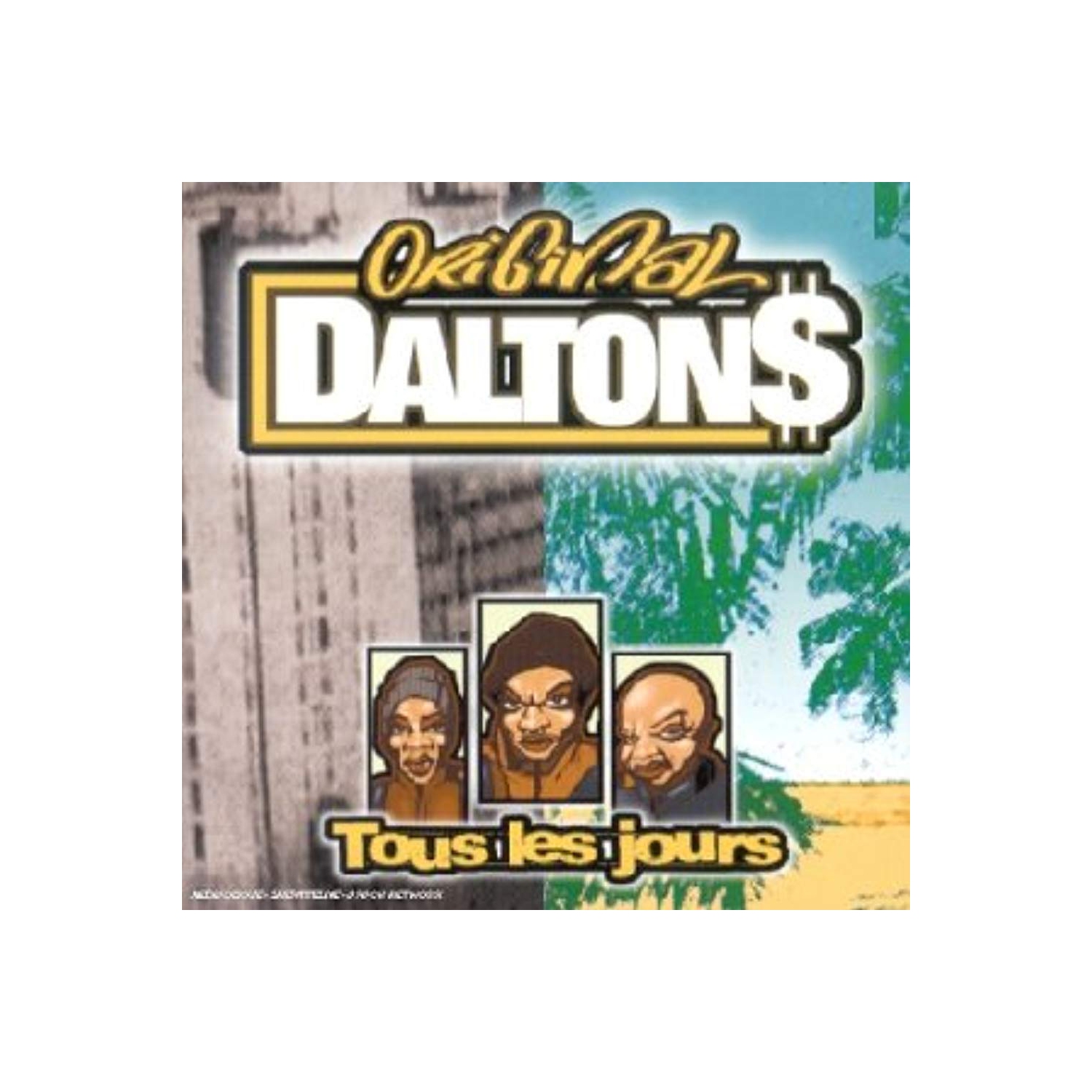 Tous les jours [Audio CD] Original Daltons
