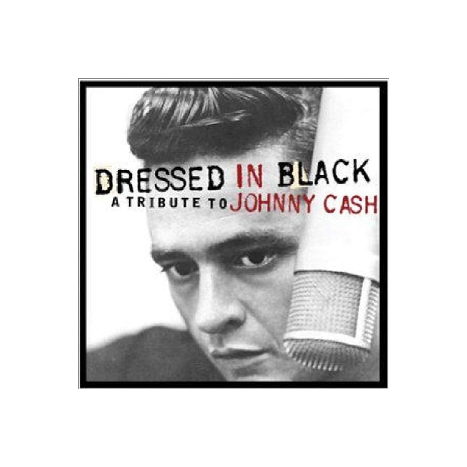 Dressed in Black - A Tribute to Johnny Cash [Audio CD] Various Artists