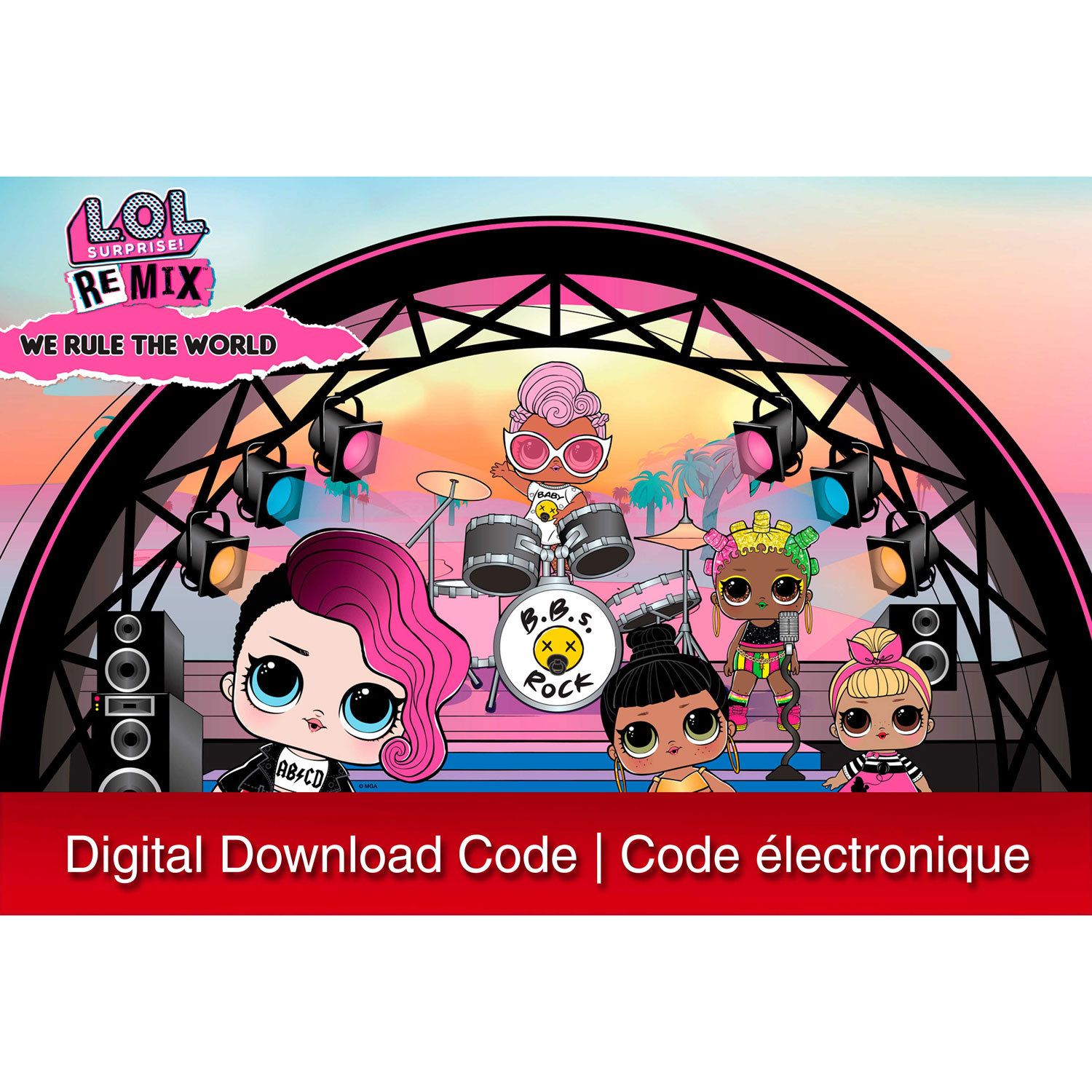 L.O.L. Surprise! Remix: We Rule the World - Digital Download