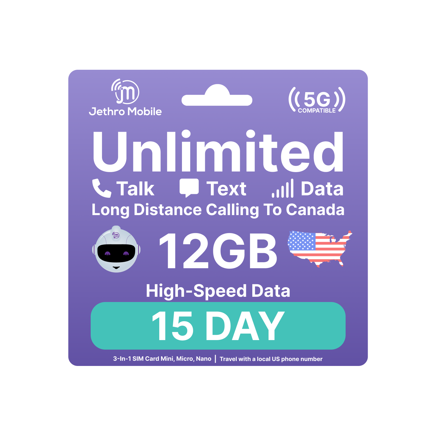 [15 Days] Jethro Mobile USA Travel Sim Card, 12GB High-Speed Data, Unlimited Talk & Text Phone Plan with International Calling Back to Canada (3-in-1 Size Sim Card Activation Kit)