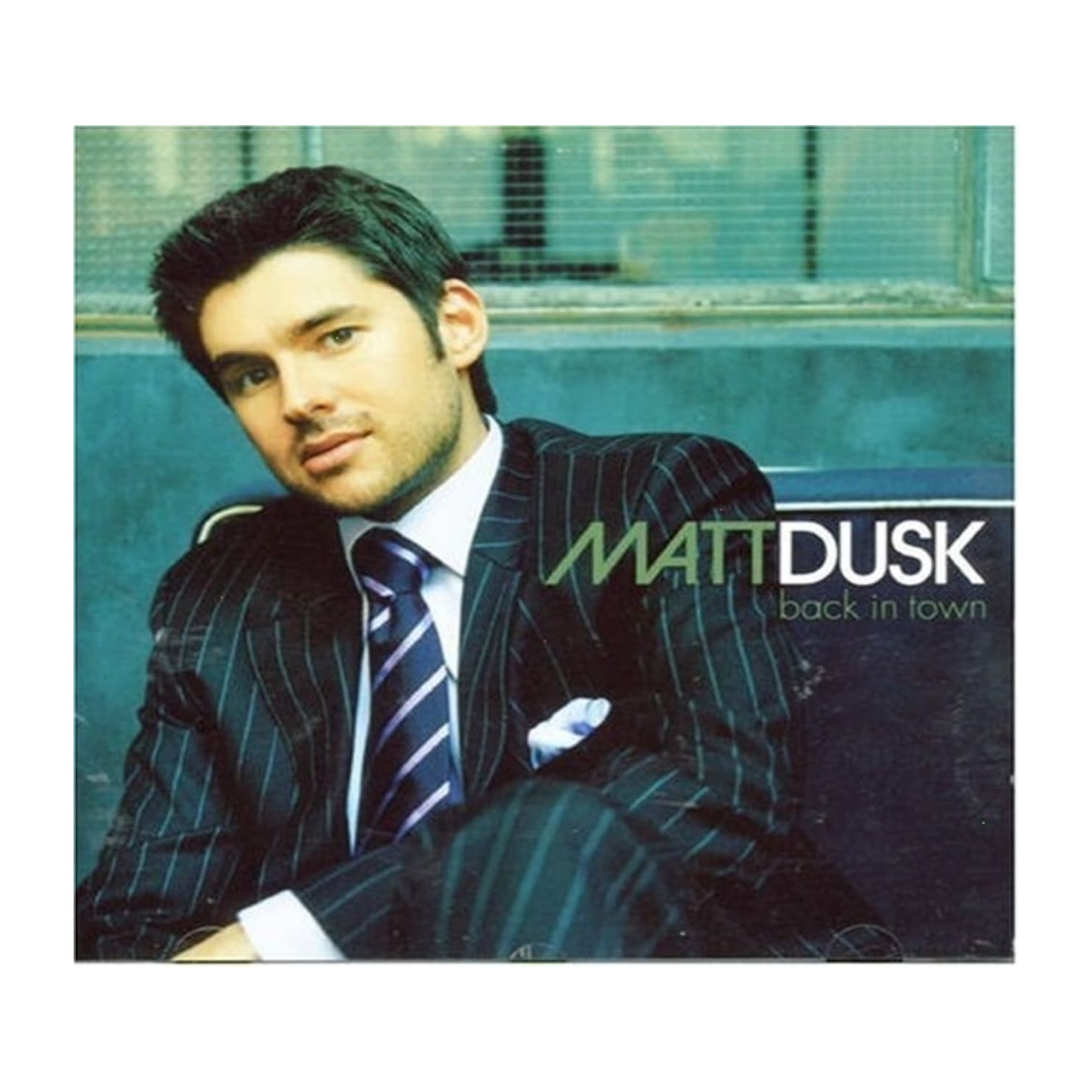 Dusk, Matt : Back in Town - [CD]