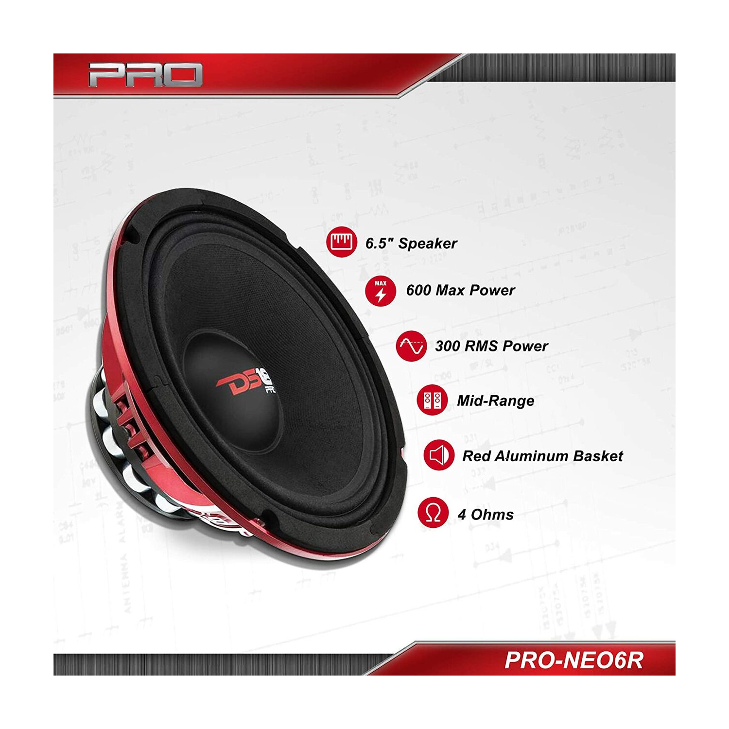 Haut-parleur de milieu de gamme DS18 PRO-NEO6R 6,5 po, 4 ohms, 600 W.