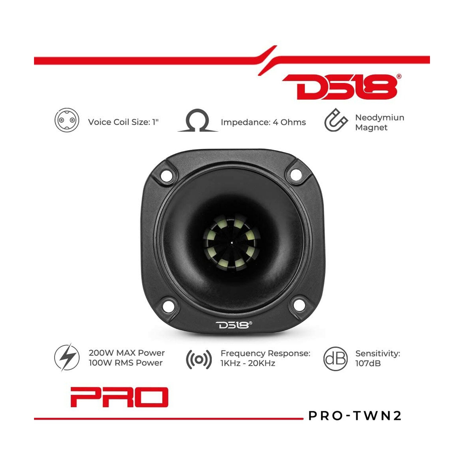 Super haut-parleur d’aigus VC 4 ohms 1 po DS18 PRO-TWN2, 200 W.