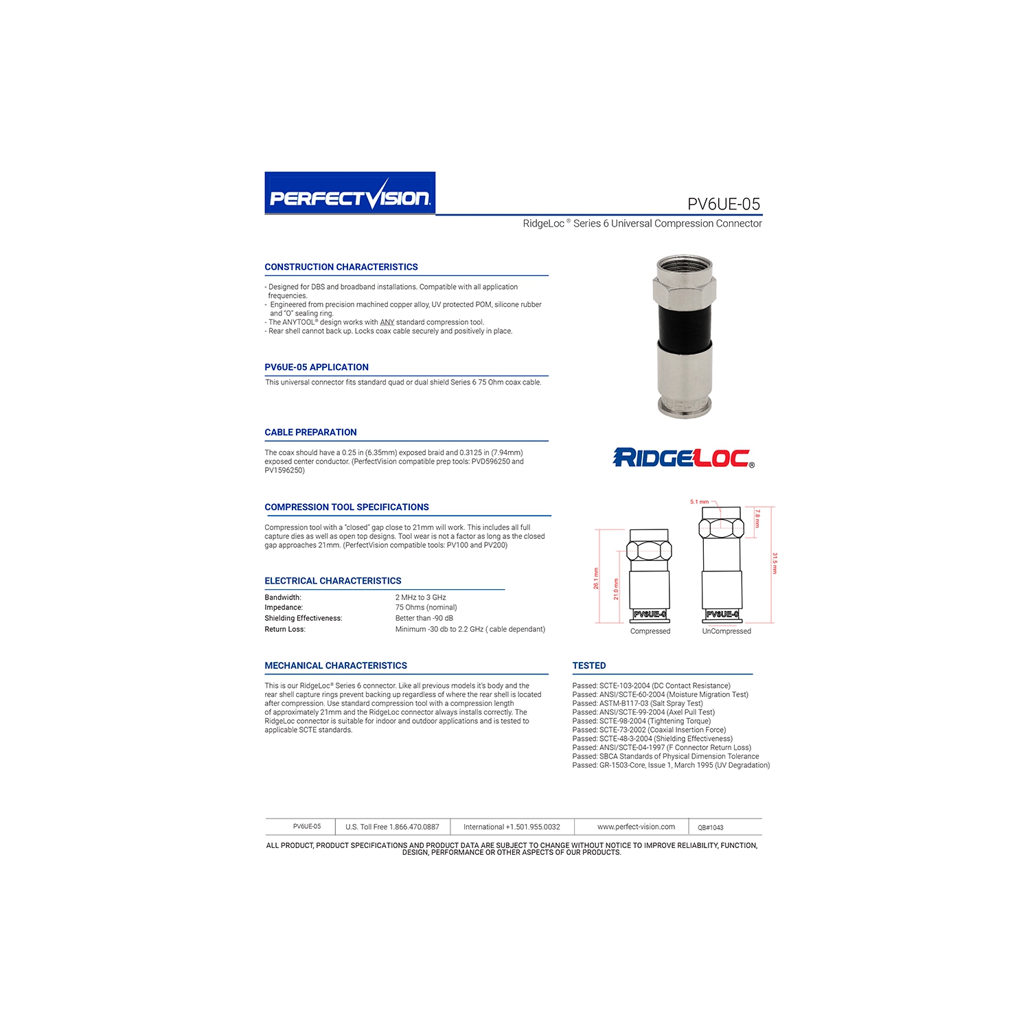 Perfect Vision PV6UE-05 'Ridgeloc' Universal Fit RG6 Coax Cable Compression Connectors, Bag of 50