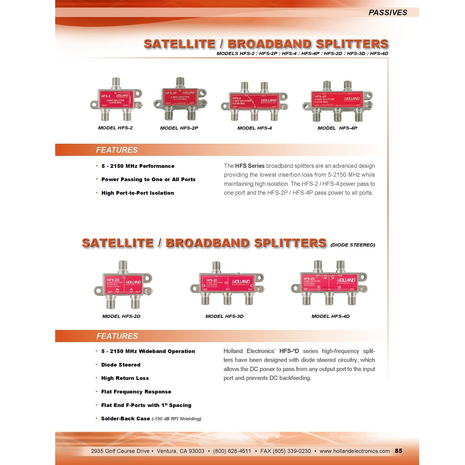 Holland 2-Way Splitter (5-2050 Mhz) Diode Steered (HFS-2D)