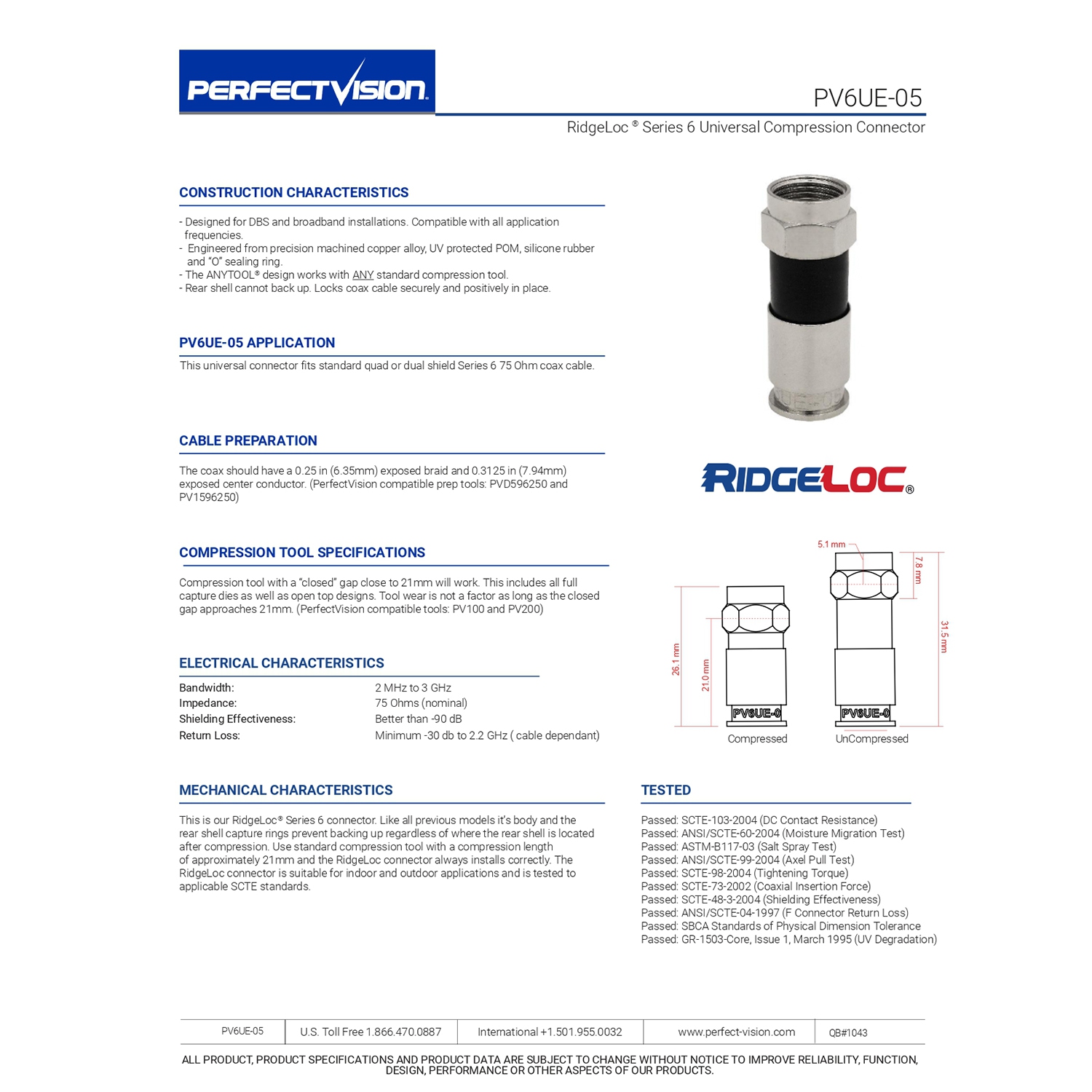 Perfect Vision PV6UE-05 Ridgeloc Compression Connectors RG6 Coax Cable Bag of 50