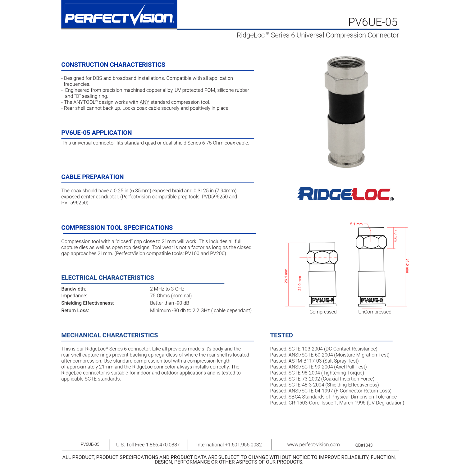 Perfect Vision PV6UE-05 Ridgeloc Сompression Сonnectors RG6 Coax Cable Bag of 10