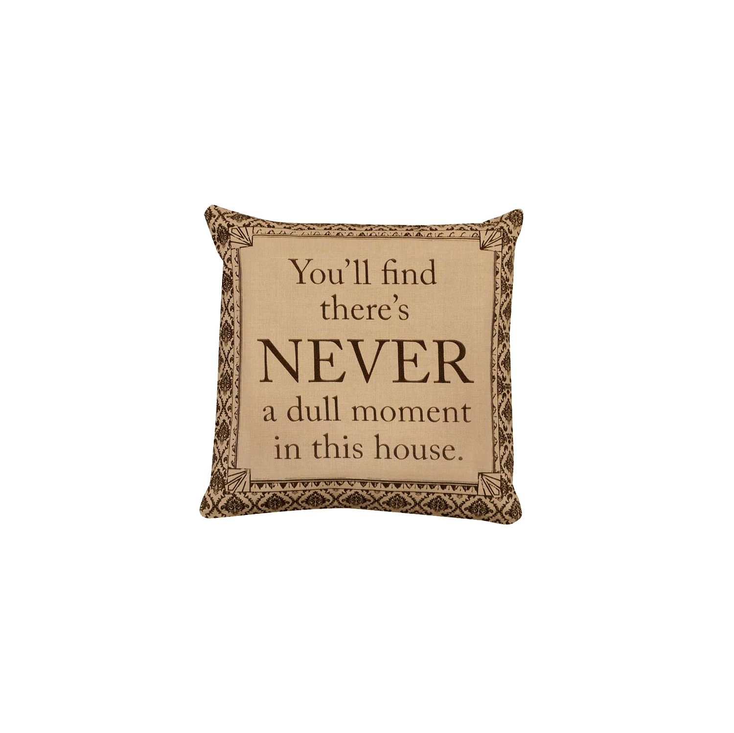 Coussin décoratif carré britannique « Never a moussé moment » Abbey Life 18 po de Downton