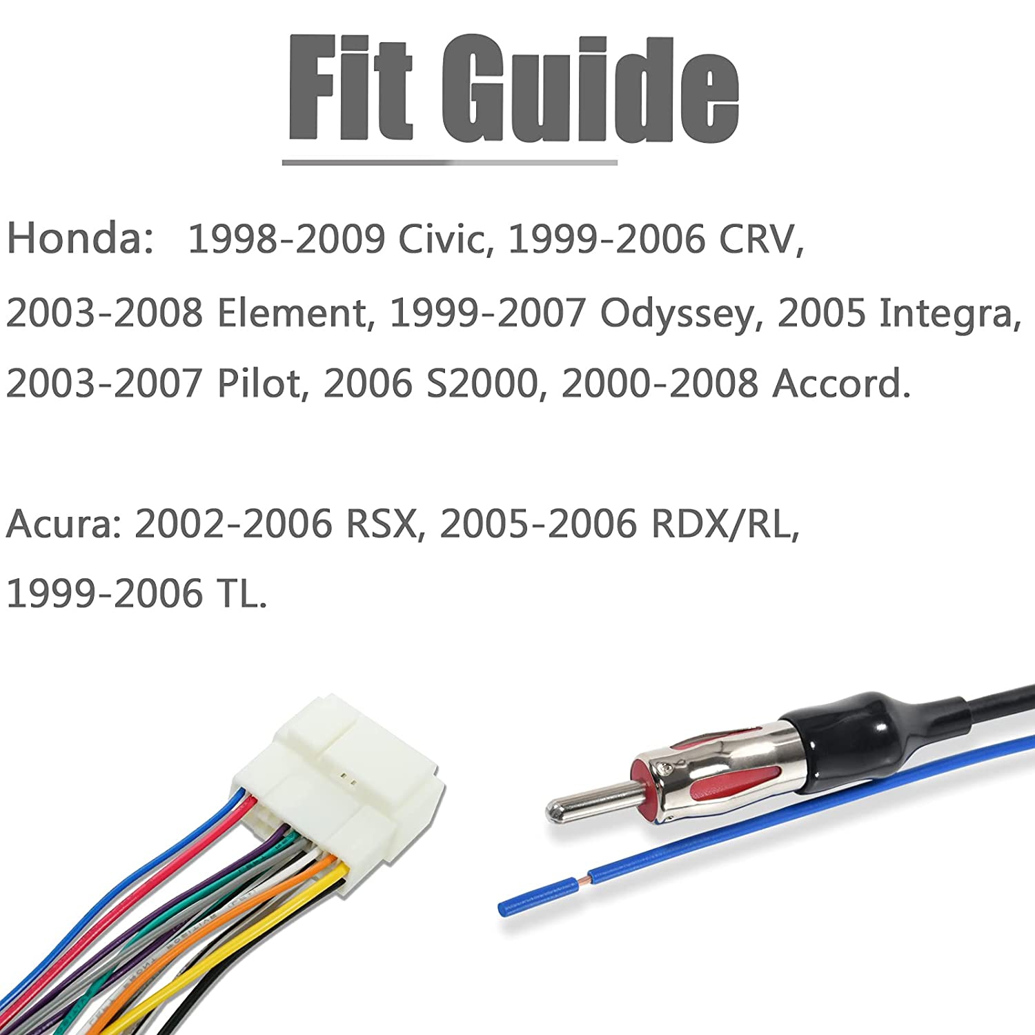Radio Wiring Harness + Antenna Wire Adapter Compatible with Honda Civic/CR-V/Odyssey/Accord/Pilot/1998-2008, Acura TL/RSX/RDX 1999-2006 for