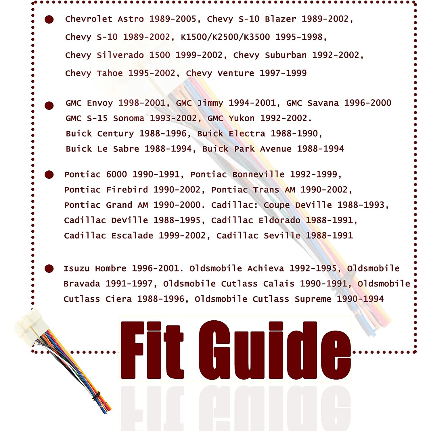 Select 1996-2005 GM Chevrolet GMC Suburban Express Vehicles Stereo Radio Wiring Harness Aftermarket Head Unit Install Connector