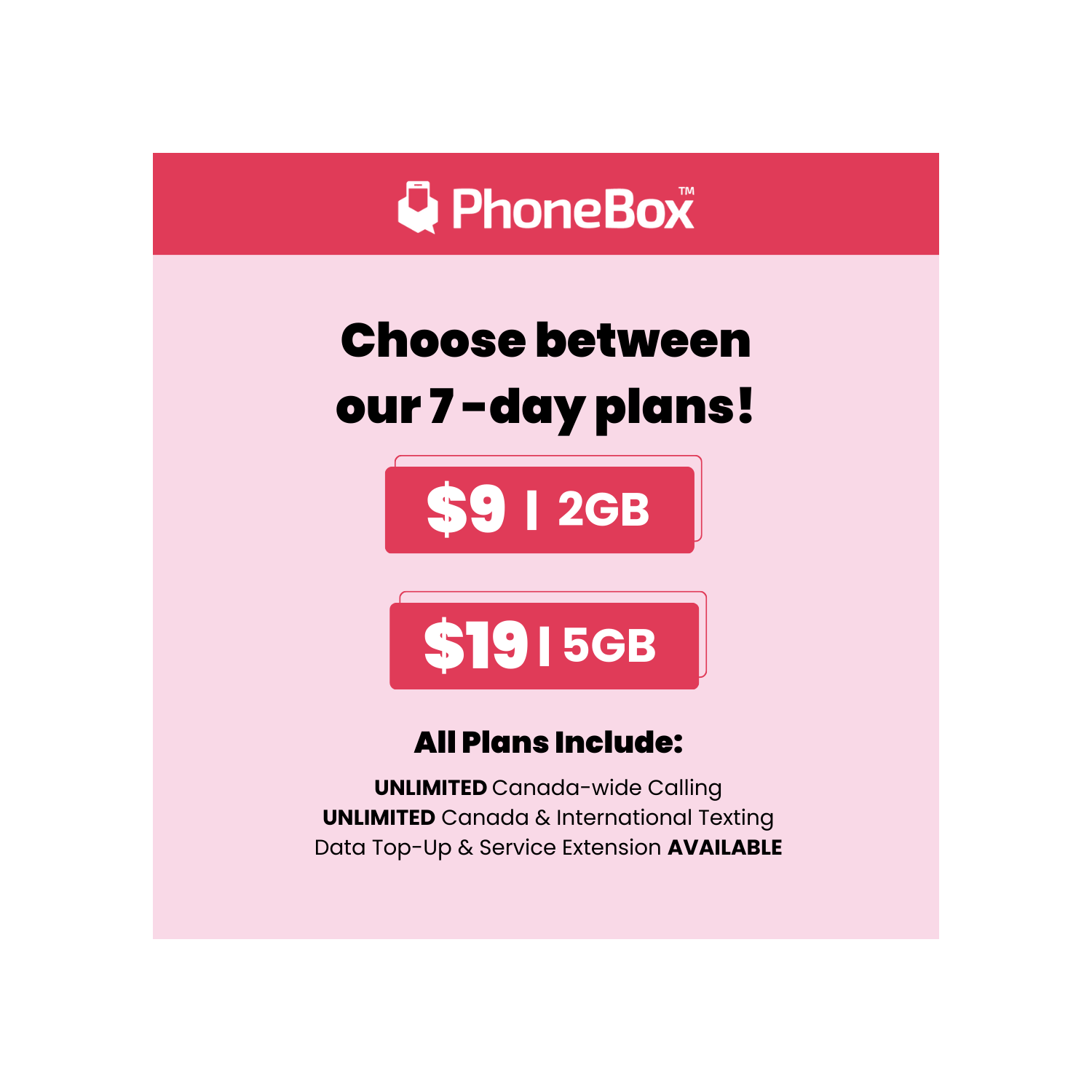 Carte SIM prépayée hebdomadaire de PhoneBox Canada | Choisissez un des 7 jours! Données 5G! Aucuns frais d'utilisation excédentaire! Carte SIM de