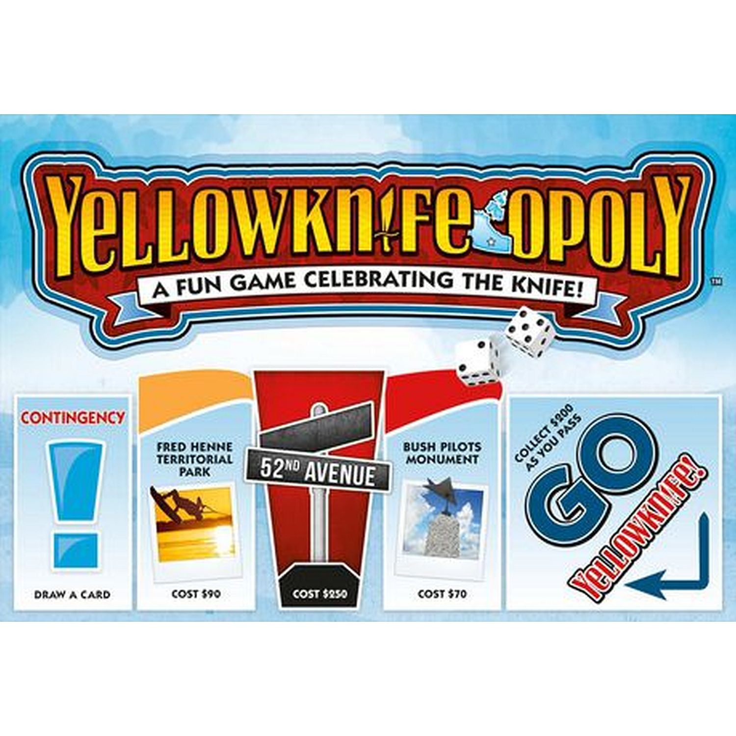 Late for the Sky - Yellowknife-Opoly
