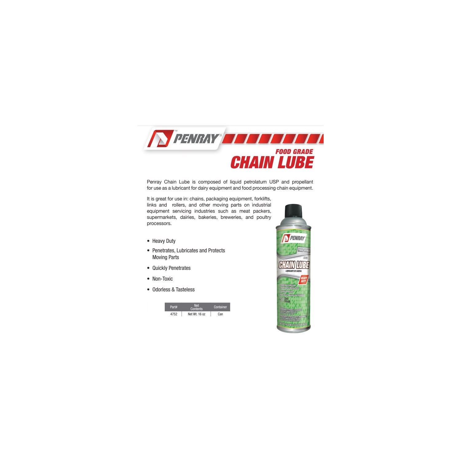 Lubrifiant à chaîne de qualité alimentaire 4752 de PENRAY fabriqué aux États-Unis