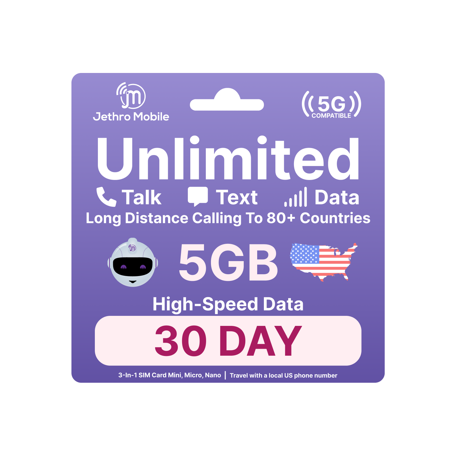 Jethro Mobile USA Travel Sim Card [1 Month] - 5GB High-Speed Data, Unlimited Talk & Text in the US and Calls to Canada Phone Plan