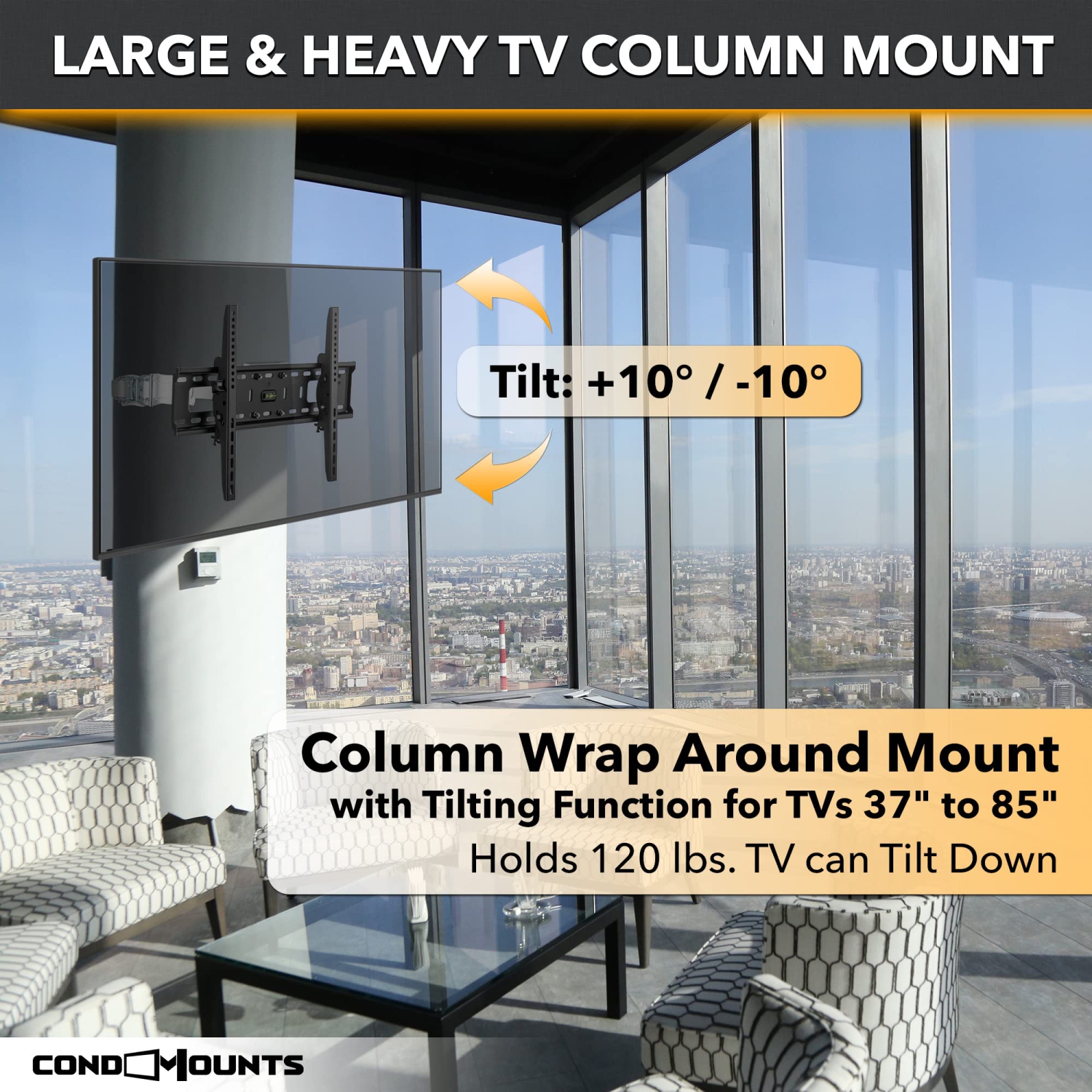 CondoMounts TILT Only-LARGE Pillar TV Mount | Column TV Mount | Round & Square Post TV Mount | No Drill | Holds 120lbs | Fits 37" to 85" TVs | Fits