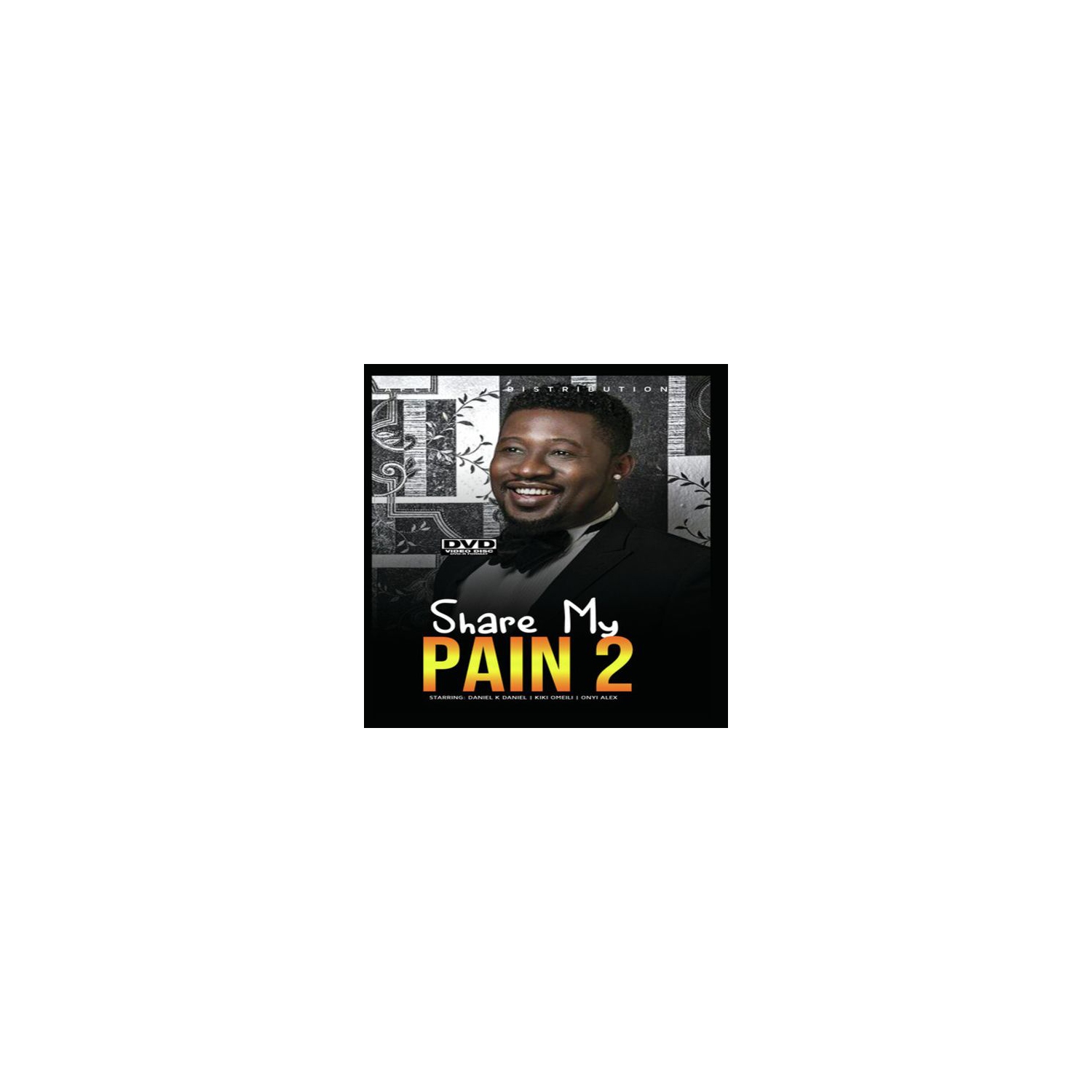 Share My Pain 2 - - [DVD]