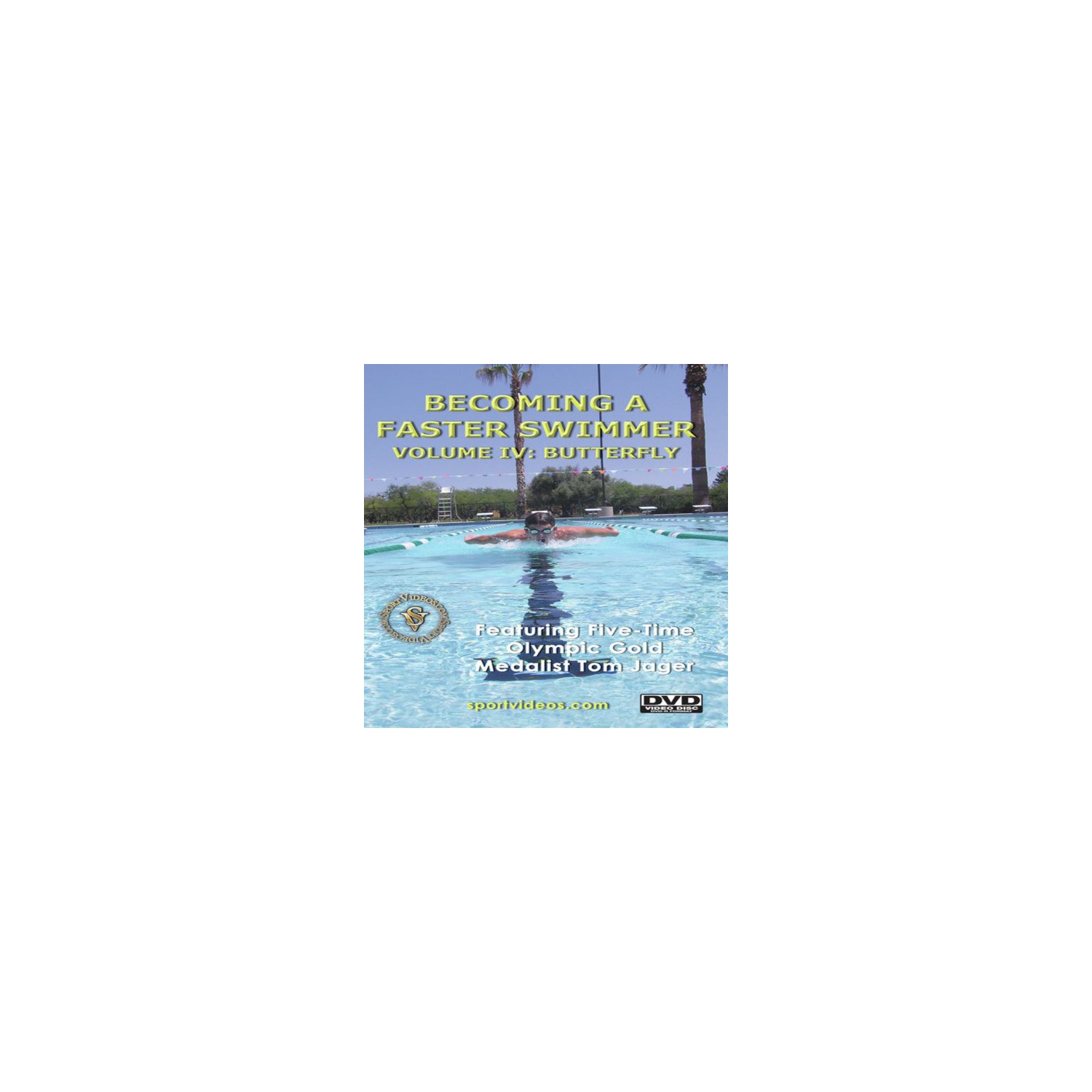 Becoming A Fast Swimmer, Vol. 4: Butterfly - - [DVD]