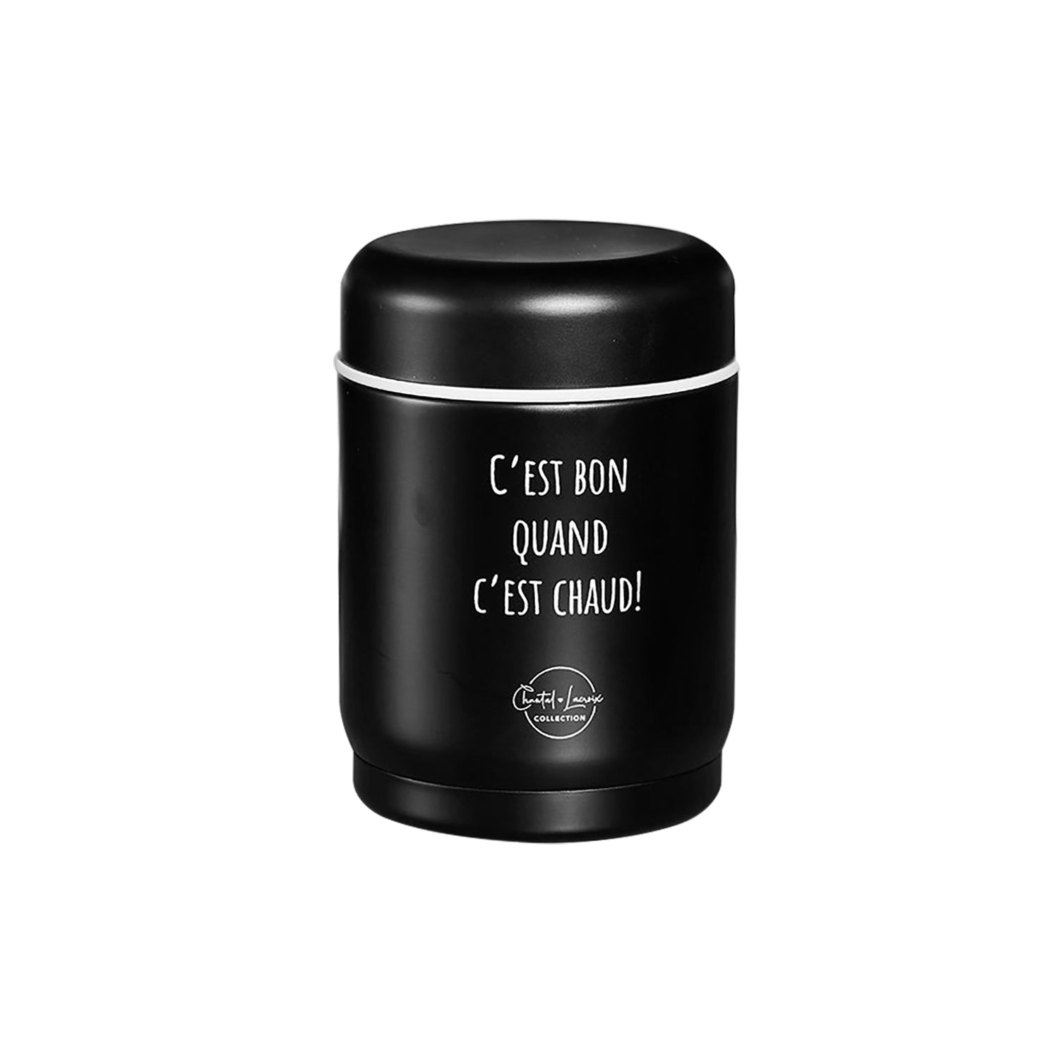 Chantal Lacroix - “C'est bon quand c'est chaud” Stainless Steel Thermos, 12oz Capacity, Black