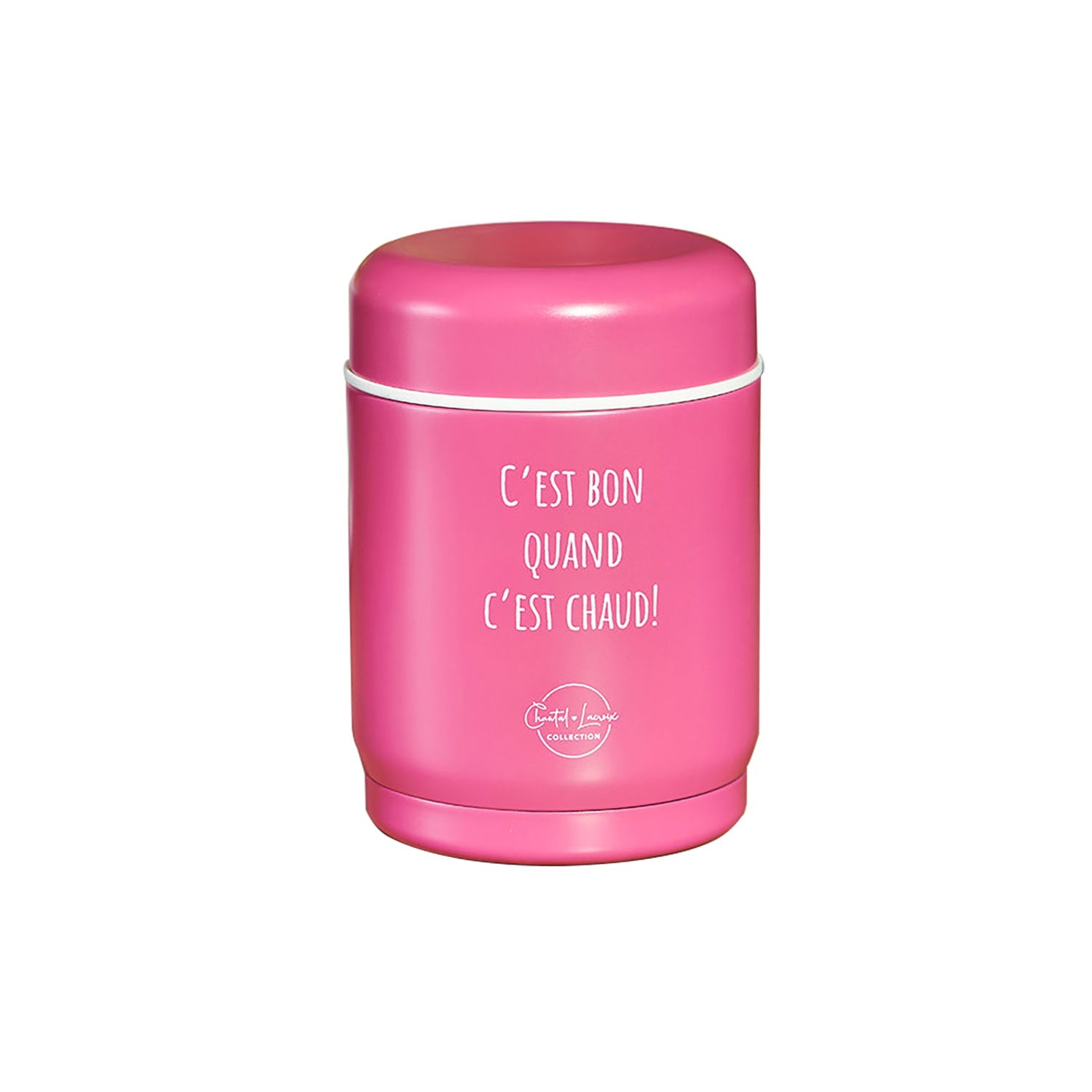 Chantal Lacroix - “C'est bon quand c'est chaud” Stainless Steel Thermos, 12oz Capacity, Pink