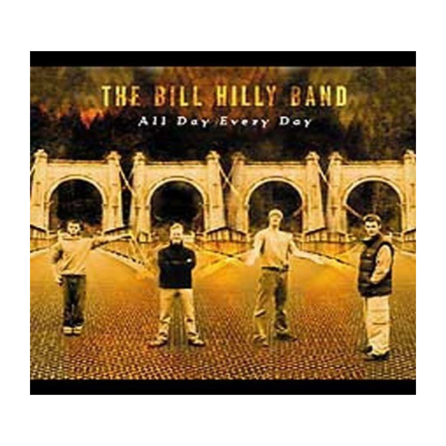 The Bill Hilly Band - All Day Every Day - [CD]