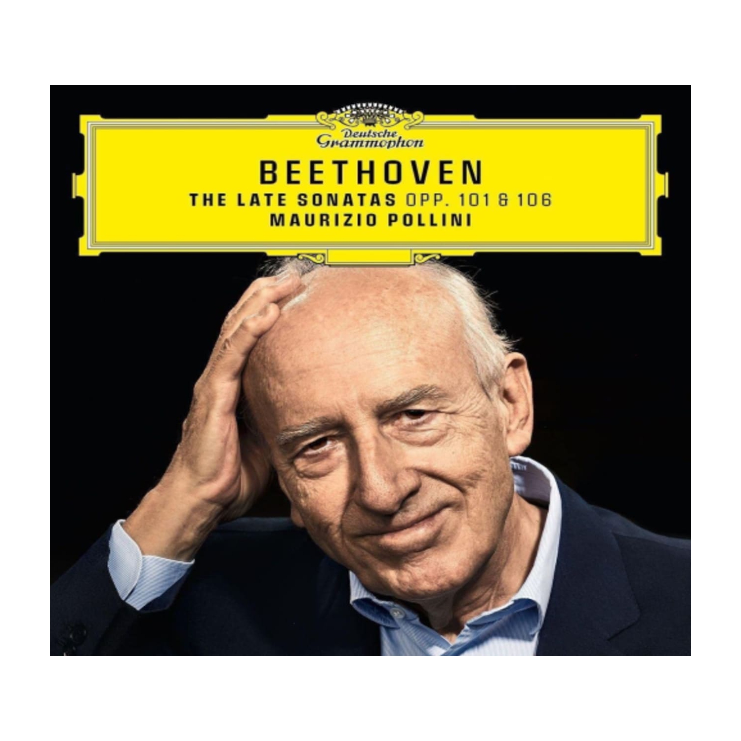 BEETHOVEN / MAURIZIO POLLINI - Beethoven: The Late Sonatas Opp 101 & 106 - [CD]
