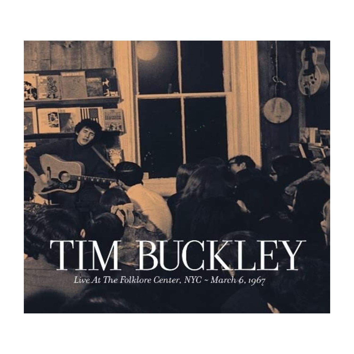Tim Buckley - Live At The Folklore Center, NYC - March 6th, 1967 - - [CD]