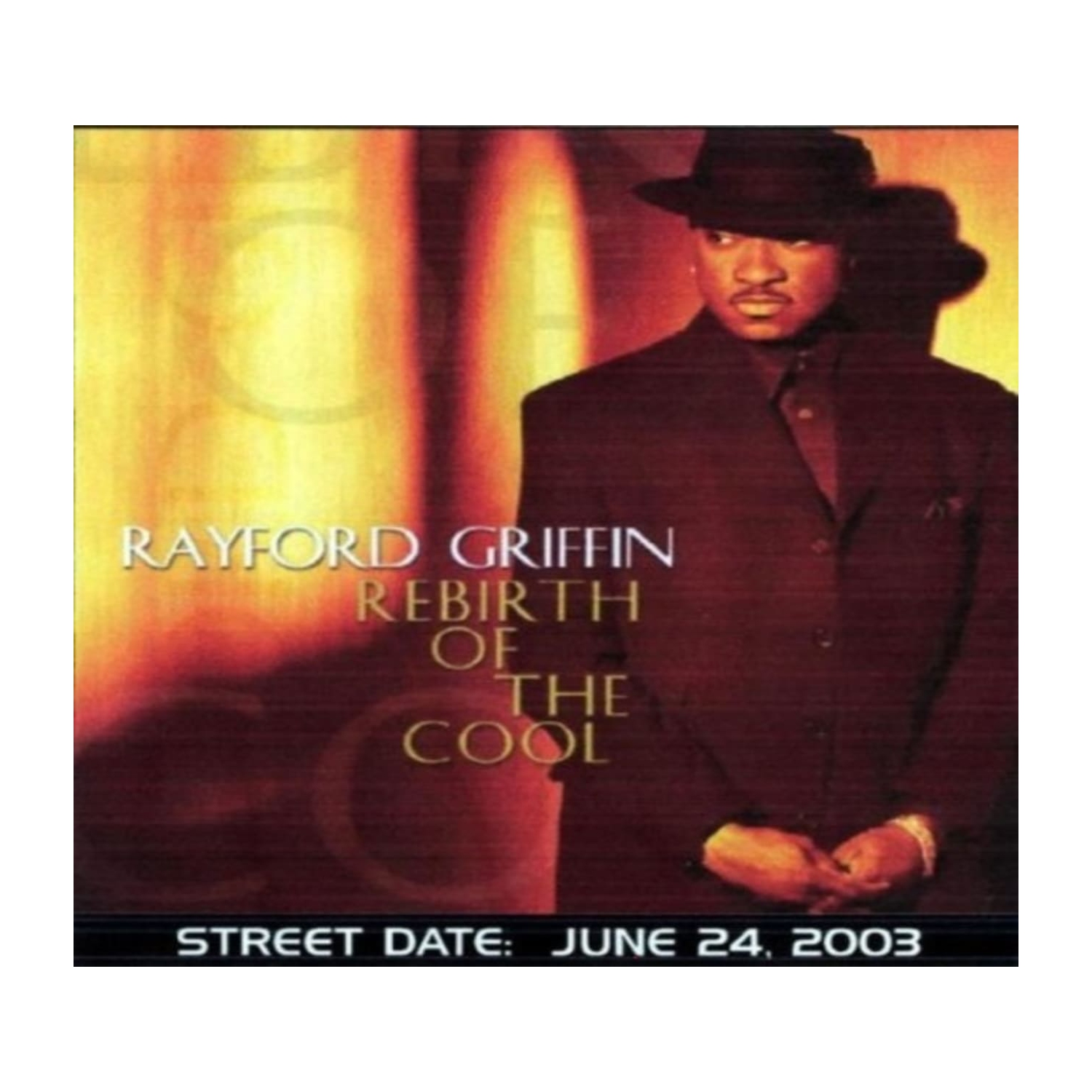 Rayford Griffin - REBIRTH OF THE COOL - [CD]