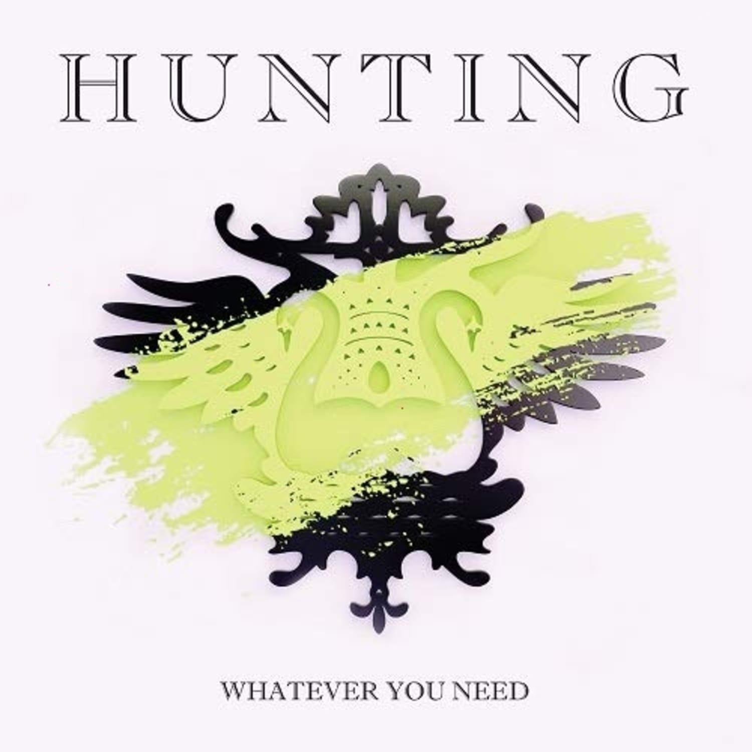 Hunting - Whatever You Need [Import] - - [Vinyl]