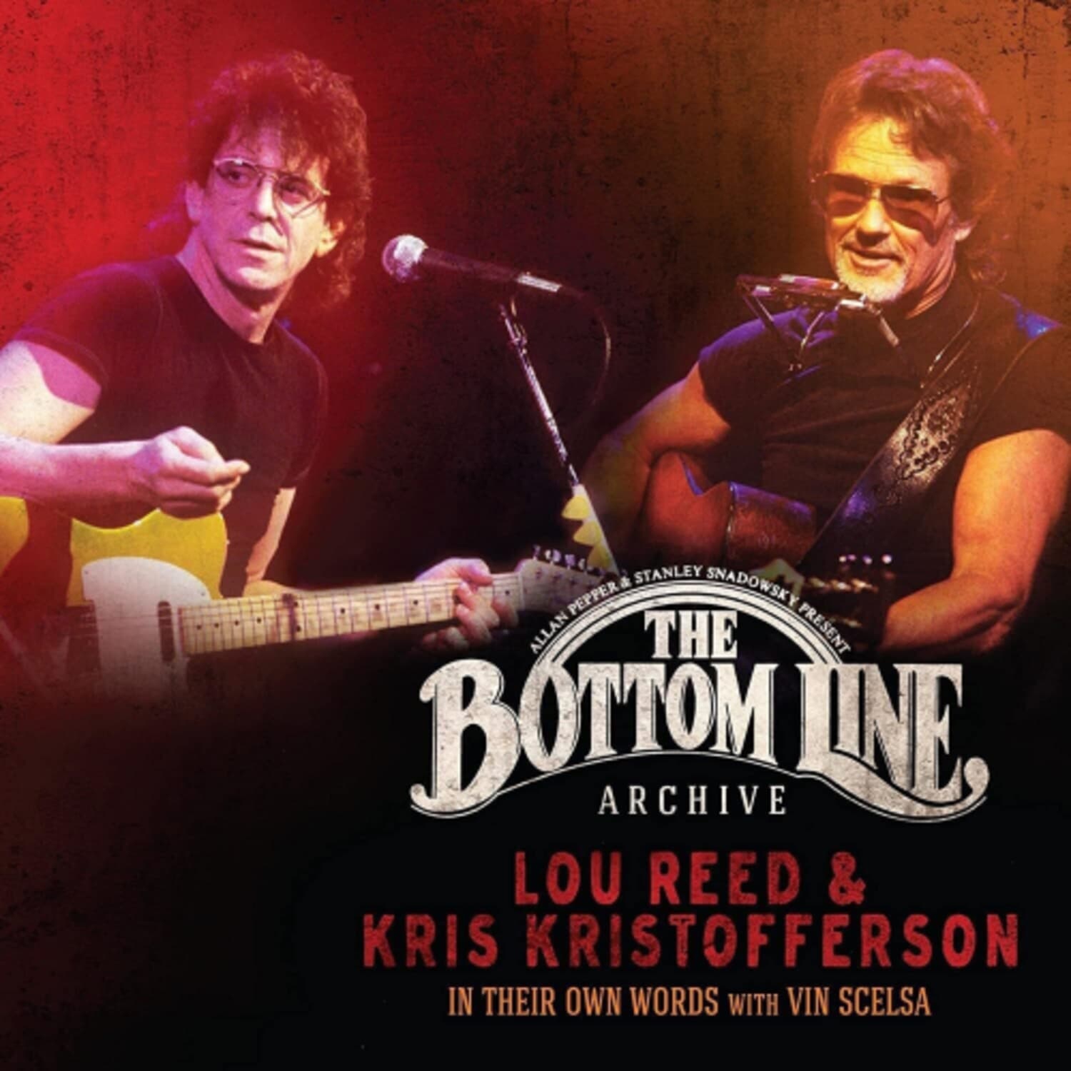 Lou Reed and Kris Kristofferson - Bottom Line Archive Series: In Their Own Words [Import] - - [Vinyl]