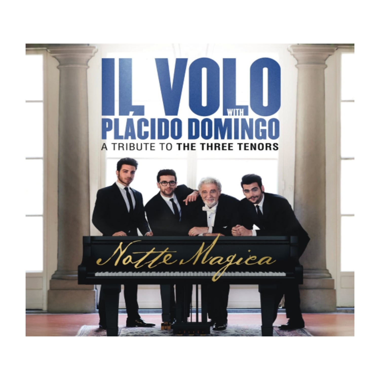 Il Volo - Notte Magica - A Tribute to the Three Tenors - [CD]