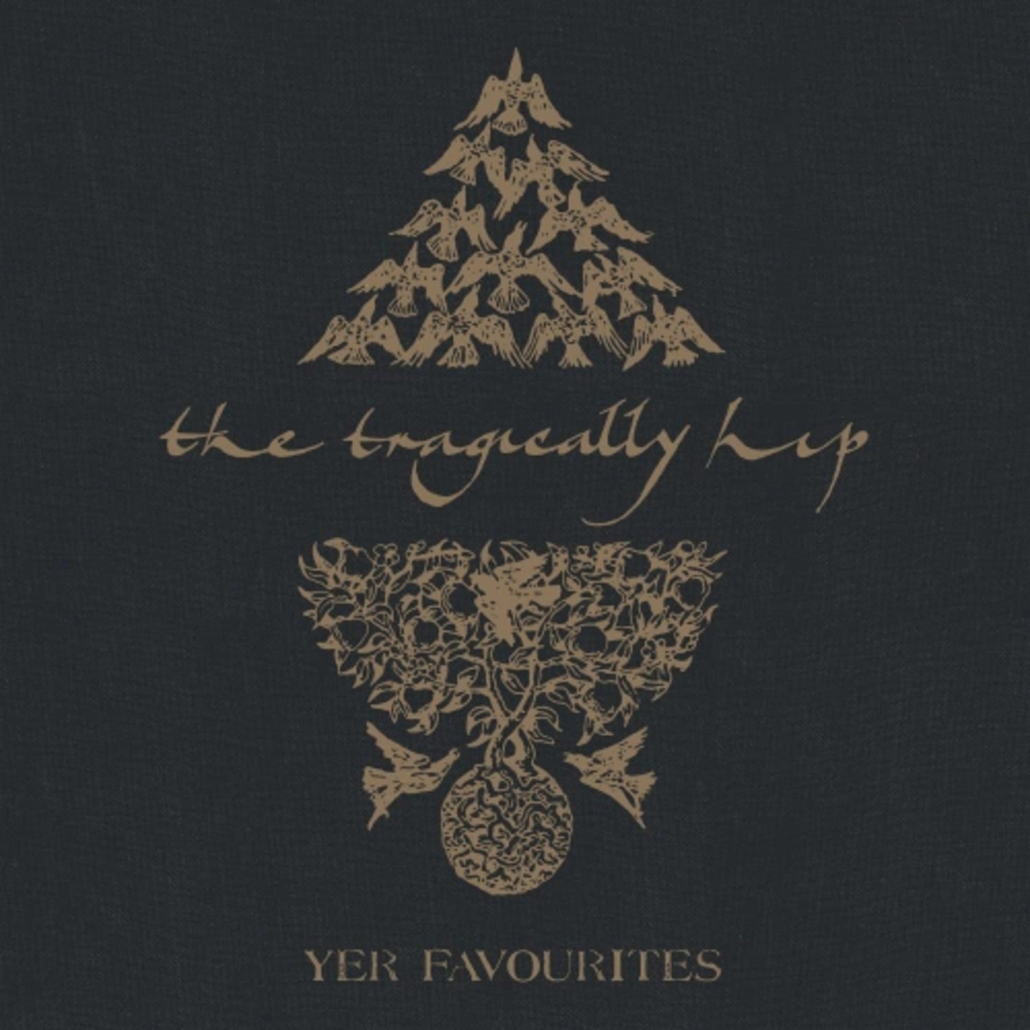 The Tragically Hip - Yer Favourites Volume 2 - [Vinyl]