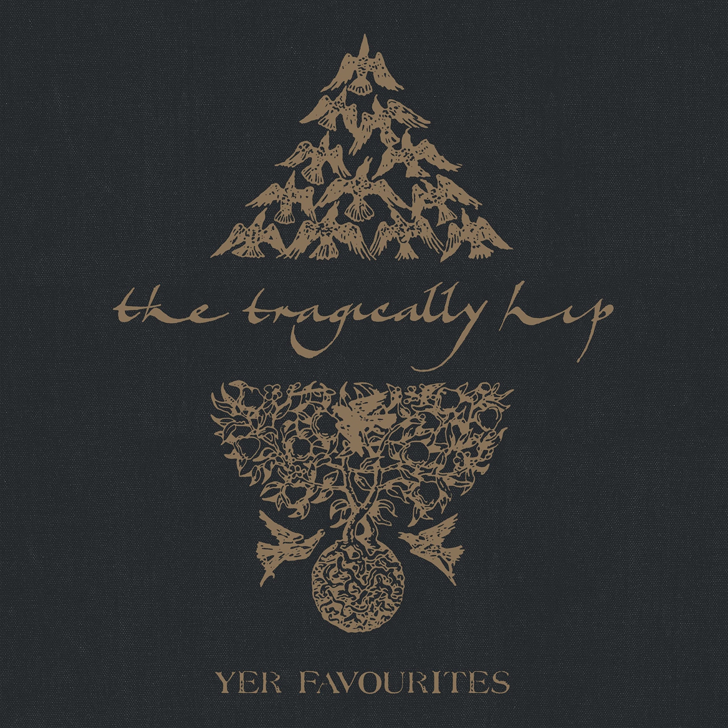 The Tragically Hip - Yer Favourites Volume 2 - [Vinyl]