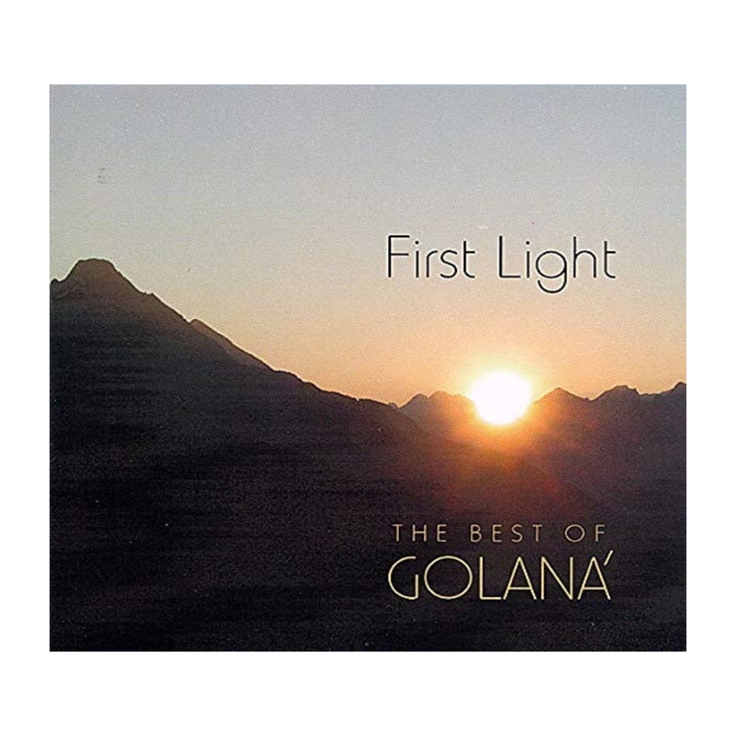Golana - First Light: The Best Of Golana - [CD]