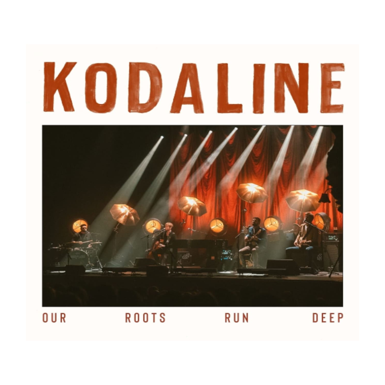 Kodaline - Our Roots Run Deep - [CD]