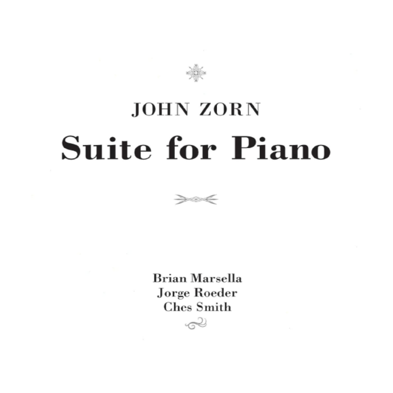 John Zorn - Suite For Piano - [CD]